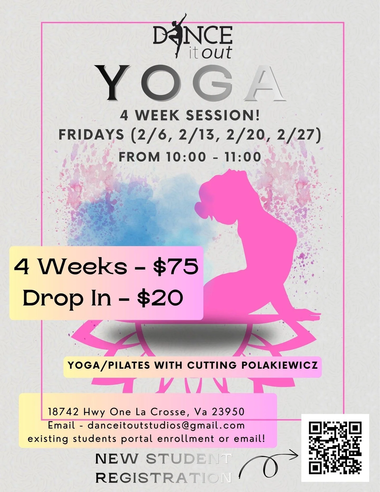 🧘&zwj;♀️ New Yoga Session at Dance It Out! 🧘&zwj;♀️

Join us for a 4-week Yoga/Pilates session on Fridays from 10:00&ndash;11:00 AM
📅 Feb 6, 13, 20 &amp; 27
💲 $75 for all 4 weeks | $20 drop-in
Led by Cutting Polakiewicz, this class is perfec