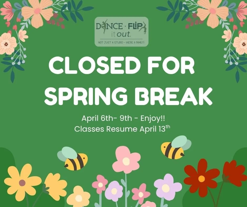 🌸☀️ Spring Break is here! ☀️🌸

Dance It Out &amp; Flip It Out will be closed April 6&ndash;9 so our students and staff can enjoy a well-deserved Spring Break! We hope everyone has a fun, safe, and relaxing week. 💐🐝

✨ Use this time to rest, r