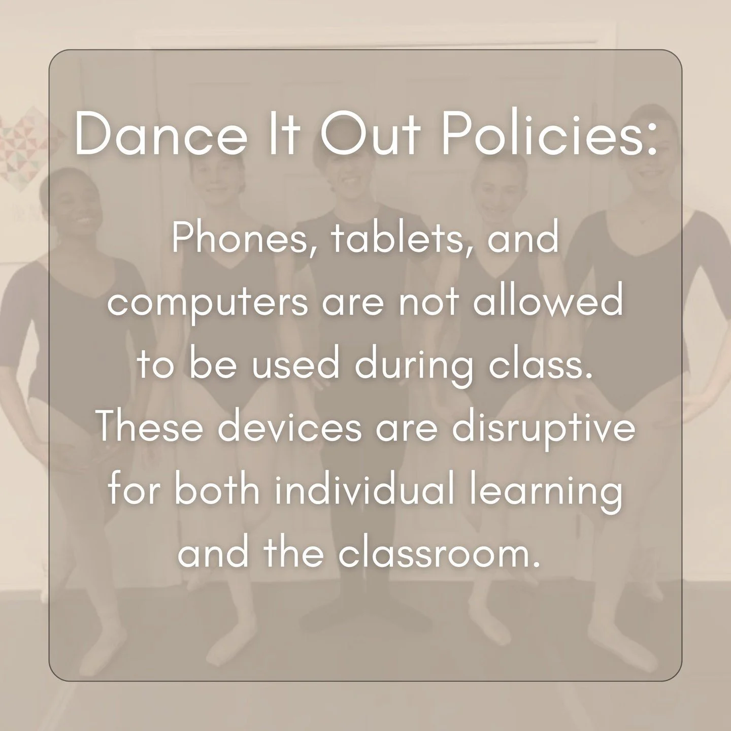 🕺Our Policies&hellip;

Electronic devices are not allowed inside the studio classrooms! 🚫