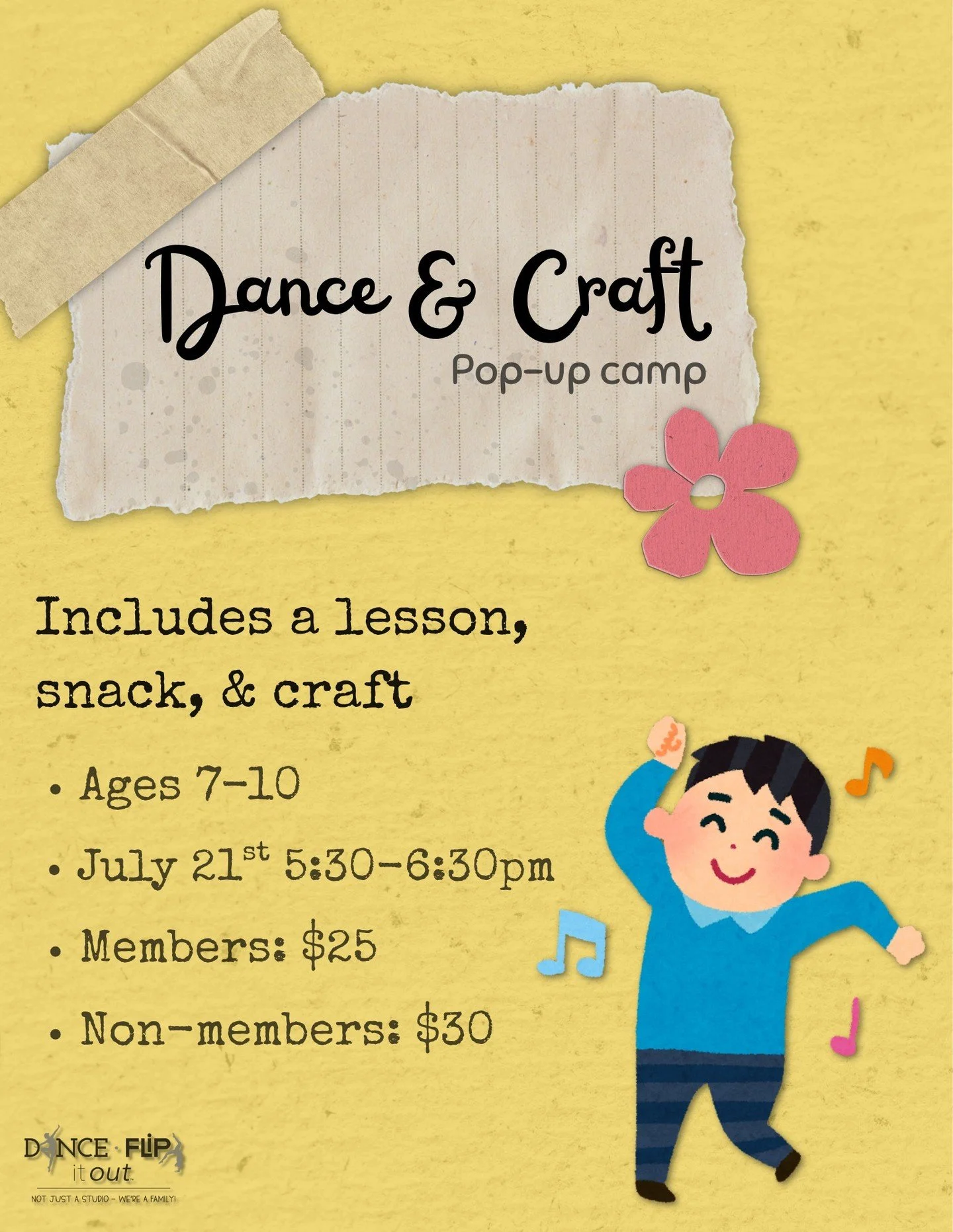 Dance &amp; Craft Pop-Up Camp

🎶✂️ Dance, create, and have fun!

Join us for a special pop-up camp that includes a dance lesson, creative craft, and snack. A perfect combo for active and creative kids!

✨ Ages 7&ndash;10
📅 July 21 | 5:30&nda