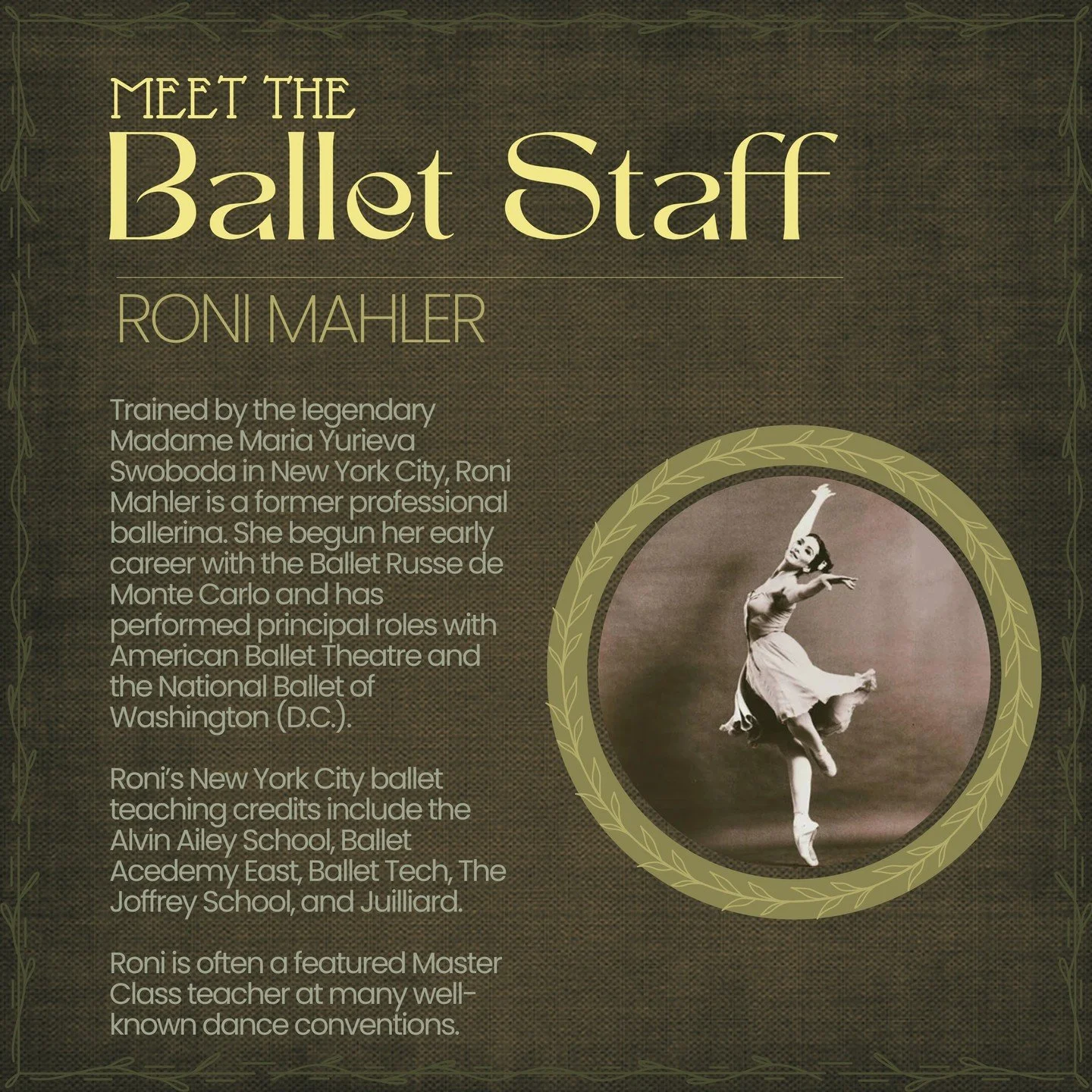 🎶 Once a professional ballerina, meet the charismatic and renowned Roni Mahler! At the studio, Roni teaches ballet weekly to those enrolled in the PrePro program via Zoom. Learn more about Roni below! 🎶