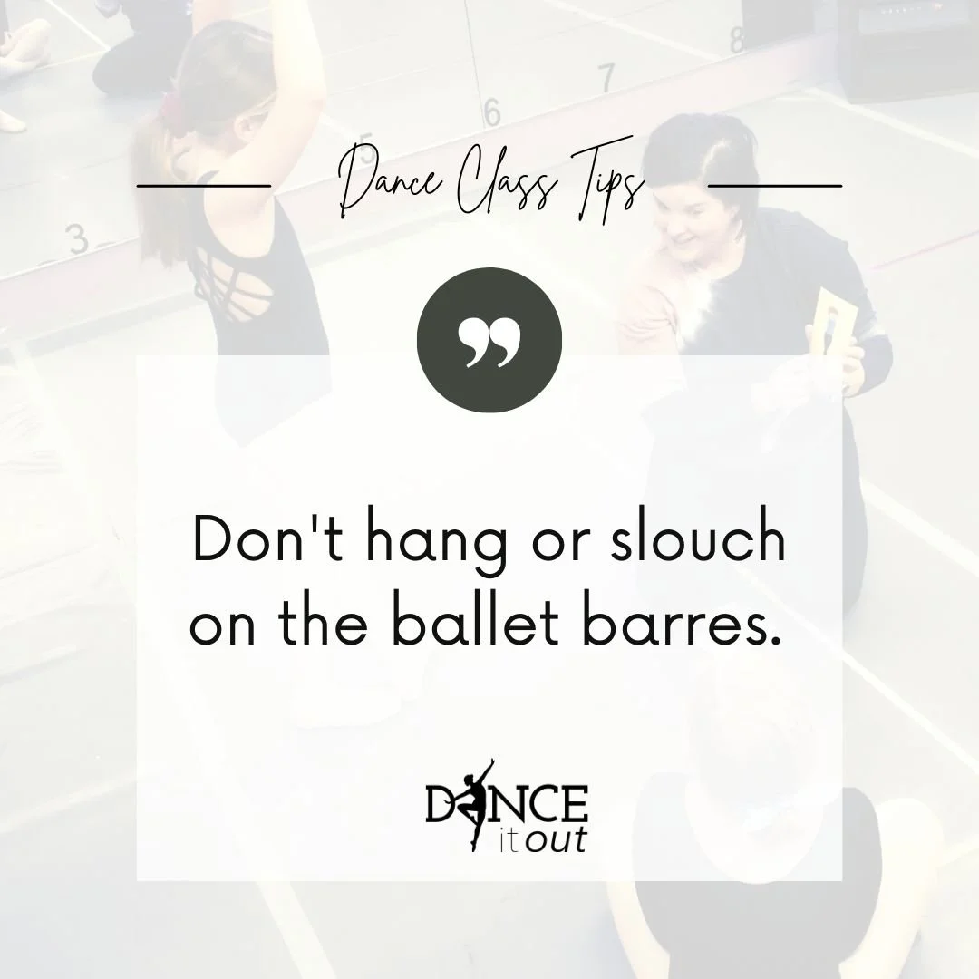 🩰 Dance Class Tips

Please remember&mdash;
🚫 Do not hang or slouch on the ballet barres.

Barres are tools for balance and technique, not resting. Standing tall helps build strength, posture, and proper alignment!