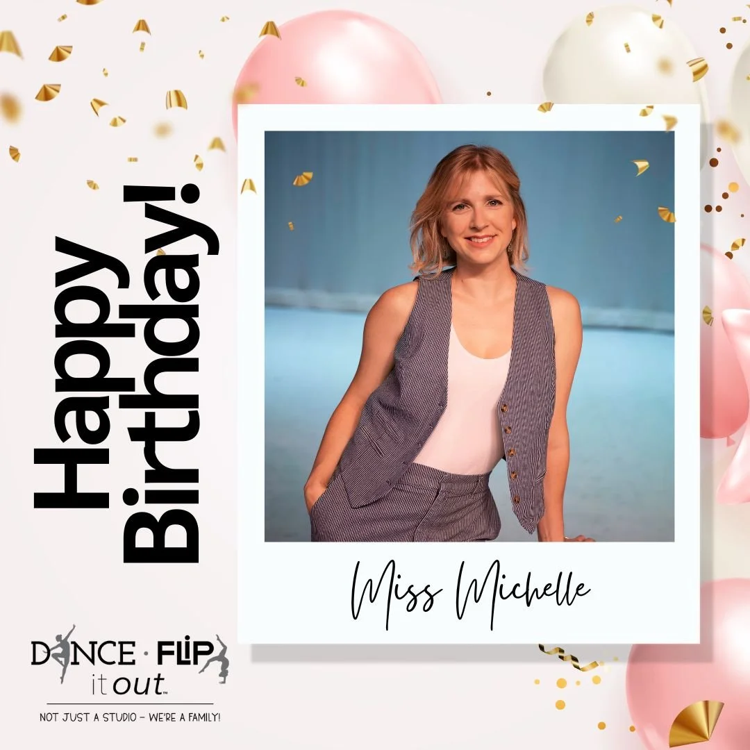 🎉💖 Happy Birthday, Miss Michelle! 💖🎉

From your creativity to your leadership, you bring brilliance and heart to everything you do. We&rsquo;re beyond lucky to have you as part of our Dance &amp; Flip It Out family!

Wishing you a year full o