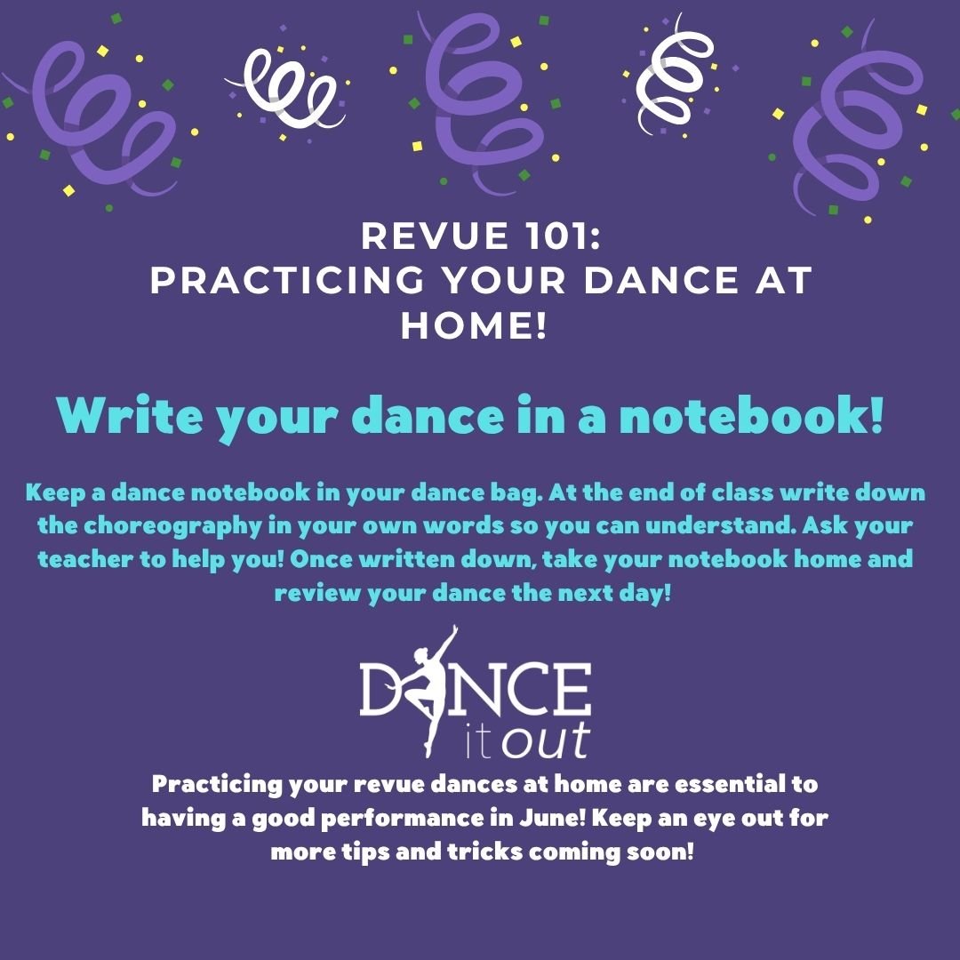 Revue 101: Practicing Your Dance at Home!

As we get closer to the revue, practicing at home is one of the best ways dancers can feel confident and prepared on stage. Even a few minutes of focused review each week can make a big difference!

Here