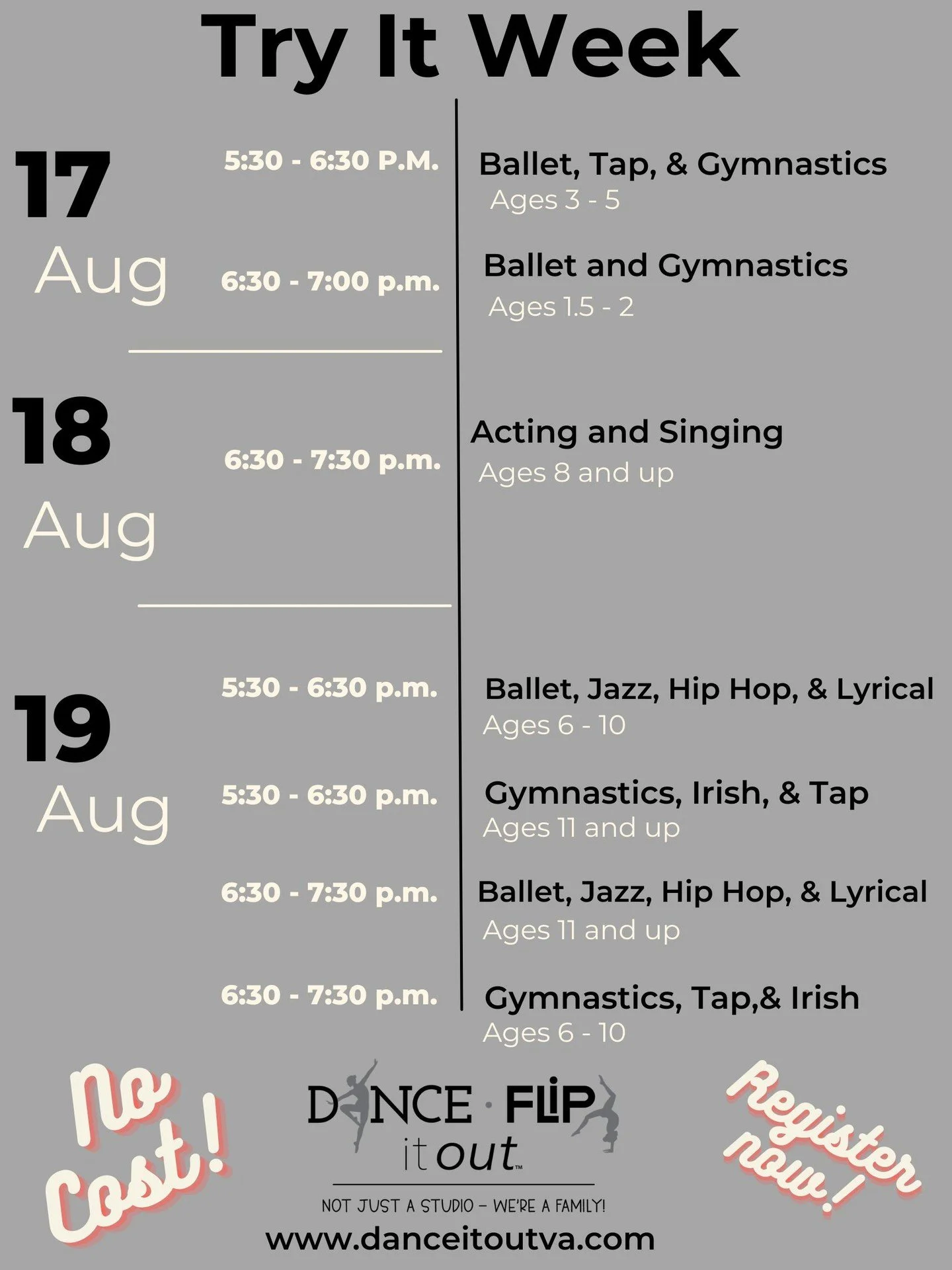 Try It Week is coming!

This is the perfect chance for new students to try a class with Dance It Out and Flip It Out at no cost before registering for the season.

We will have options for ages 1.5 and up, including ballet, tap, jazz, hip hop, ly