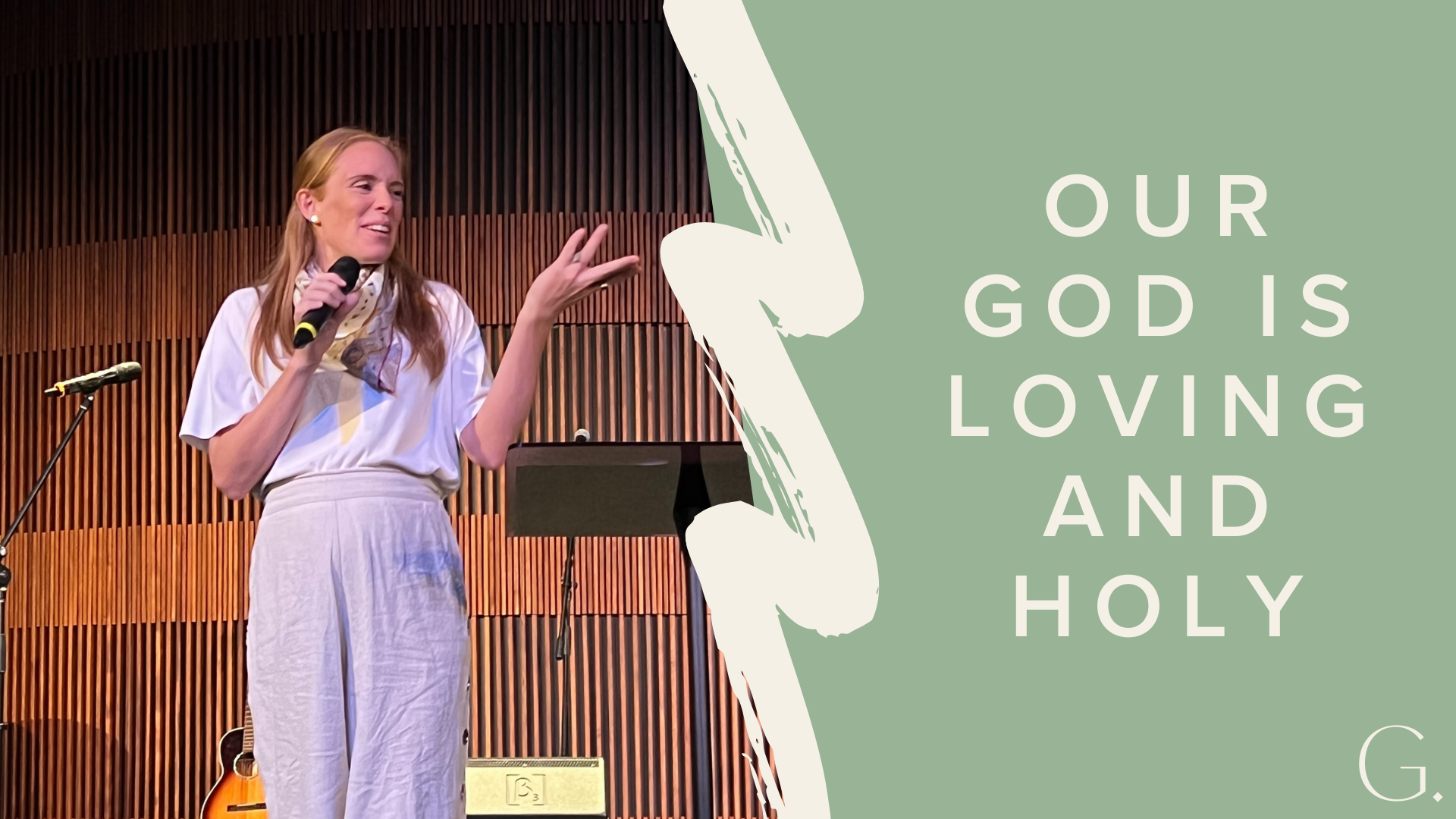 Our God Is Loving and Holy