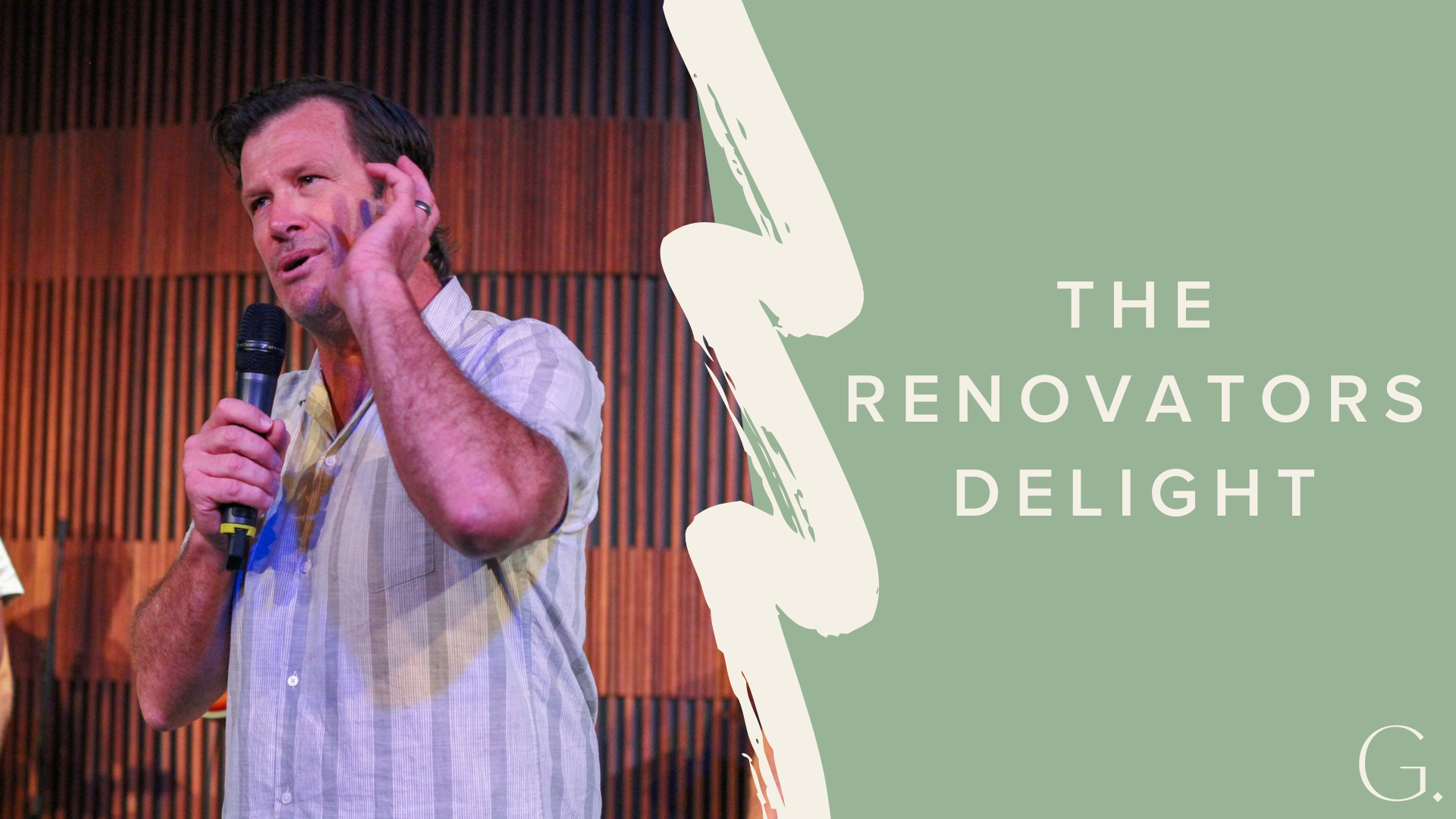 The Renovators Delight