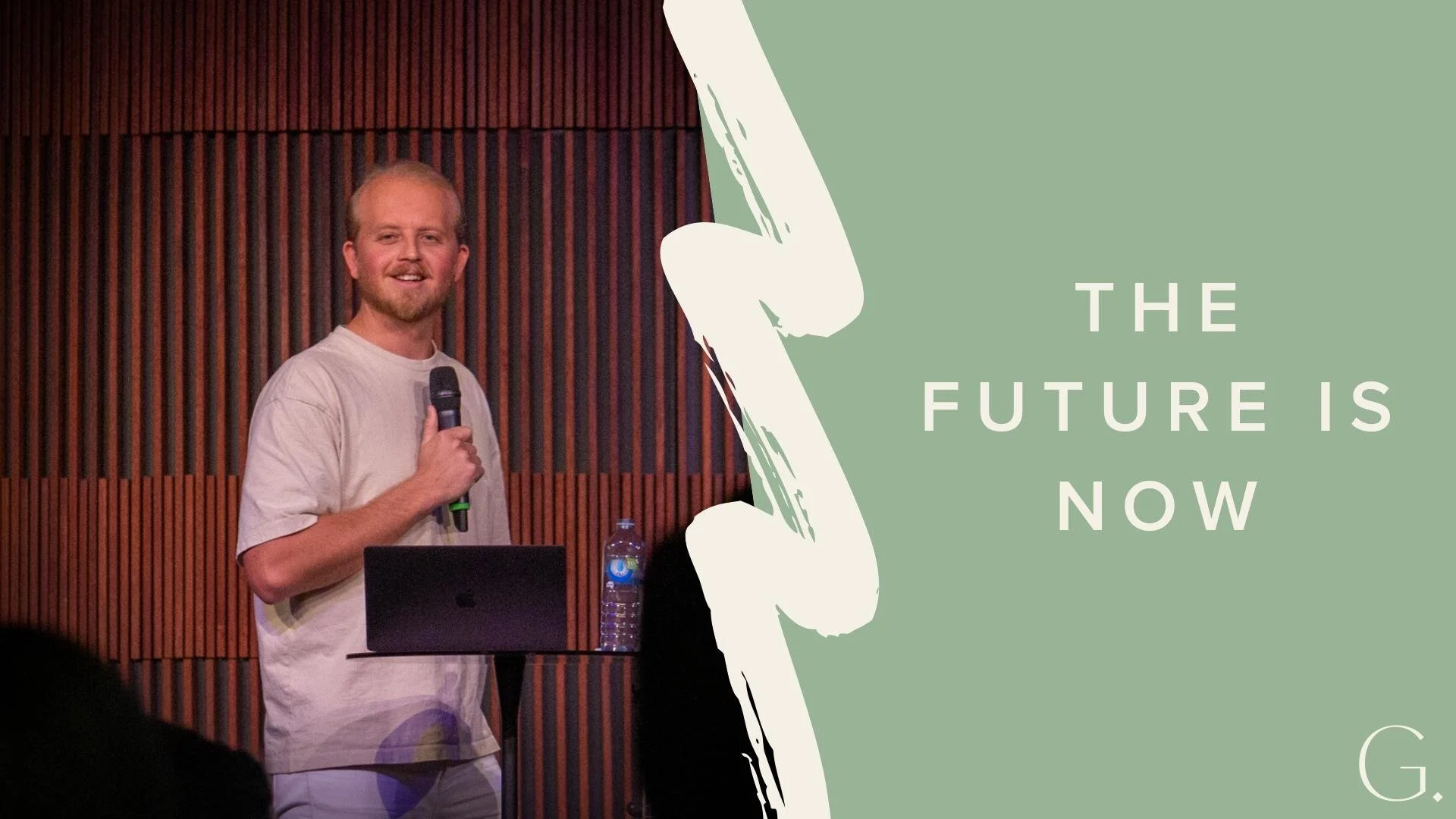 The Future Is Now