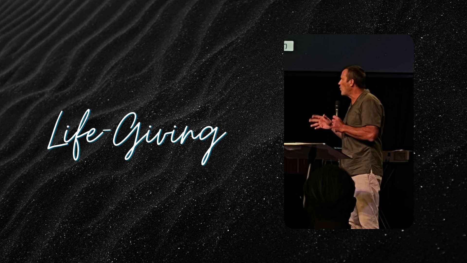 Life-Giving