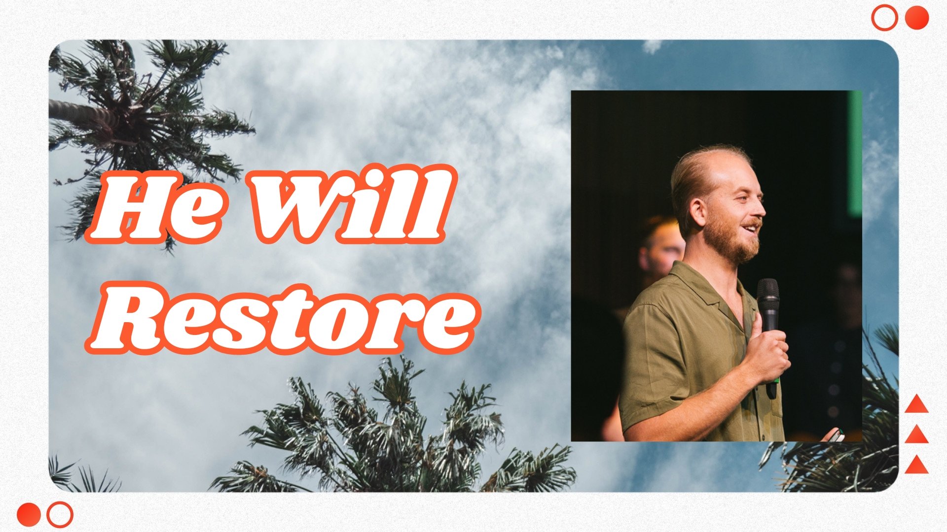 He Will Restore - Ps Caleb Hearne