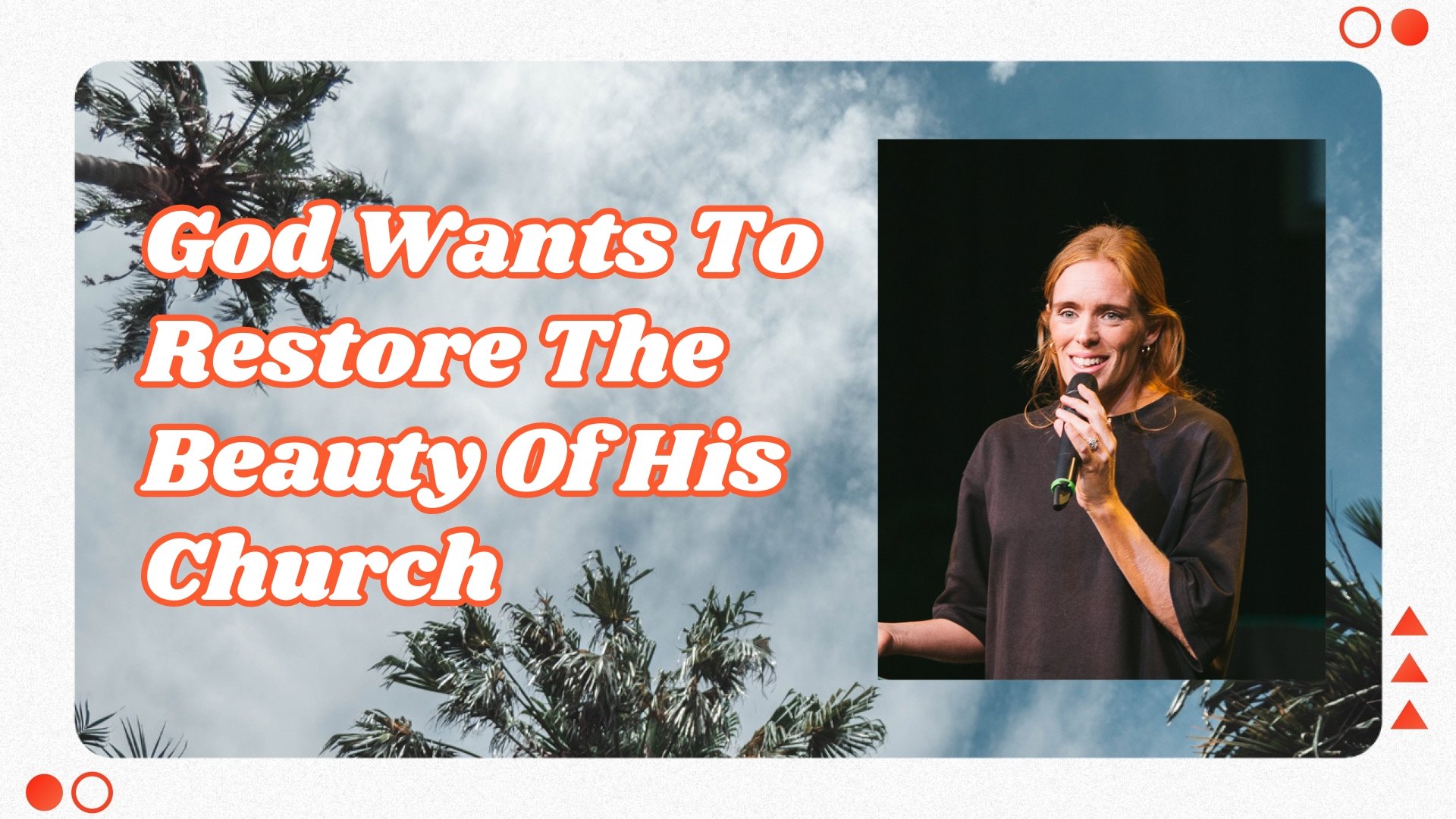 God Wants To Restore The Beauty Of His Church - Ps Victoria Beattie