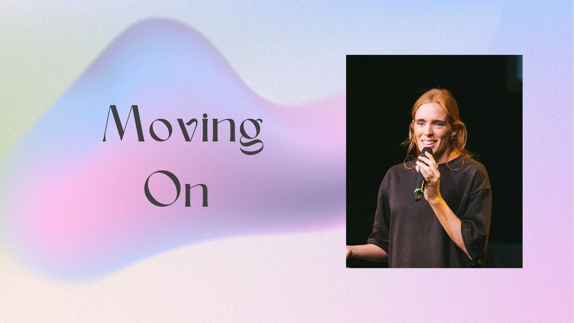 Moving On - Ps Victoria Beattie
