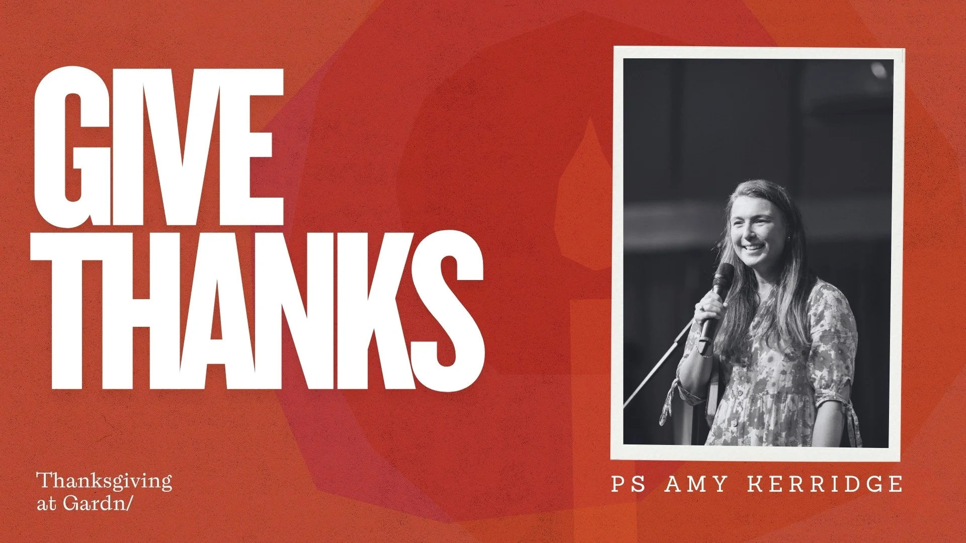 Give Thanks - Ps Amy Kerridge