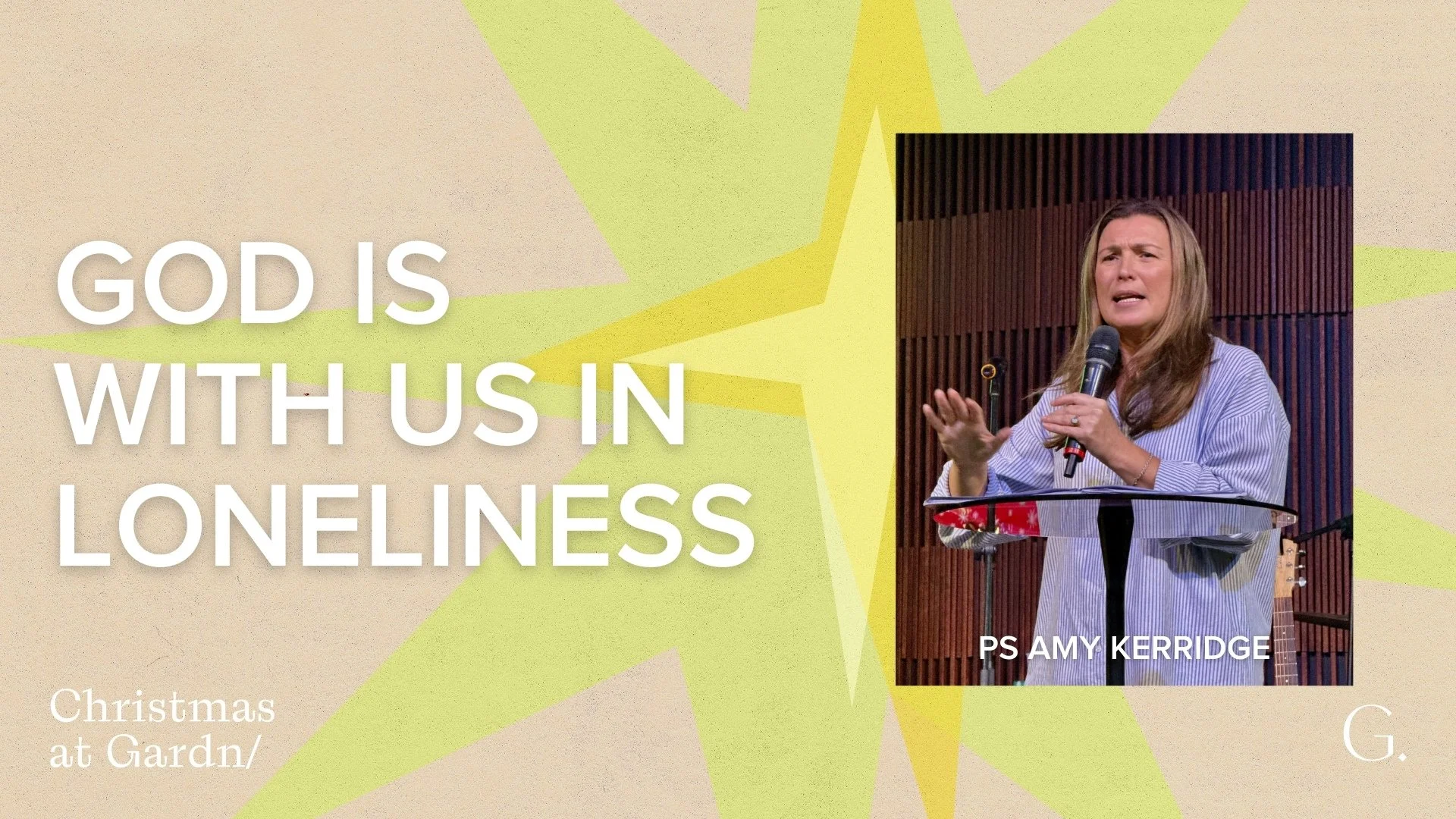 God Is With Us In Loneliness - Ps Amy Kerridge