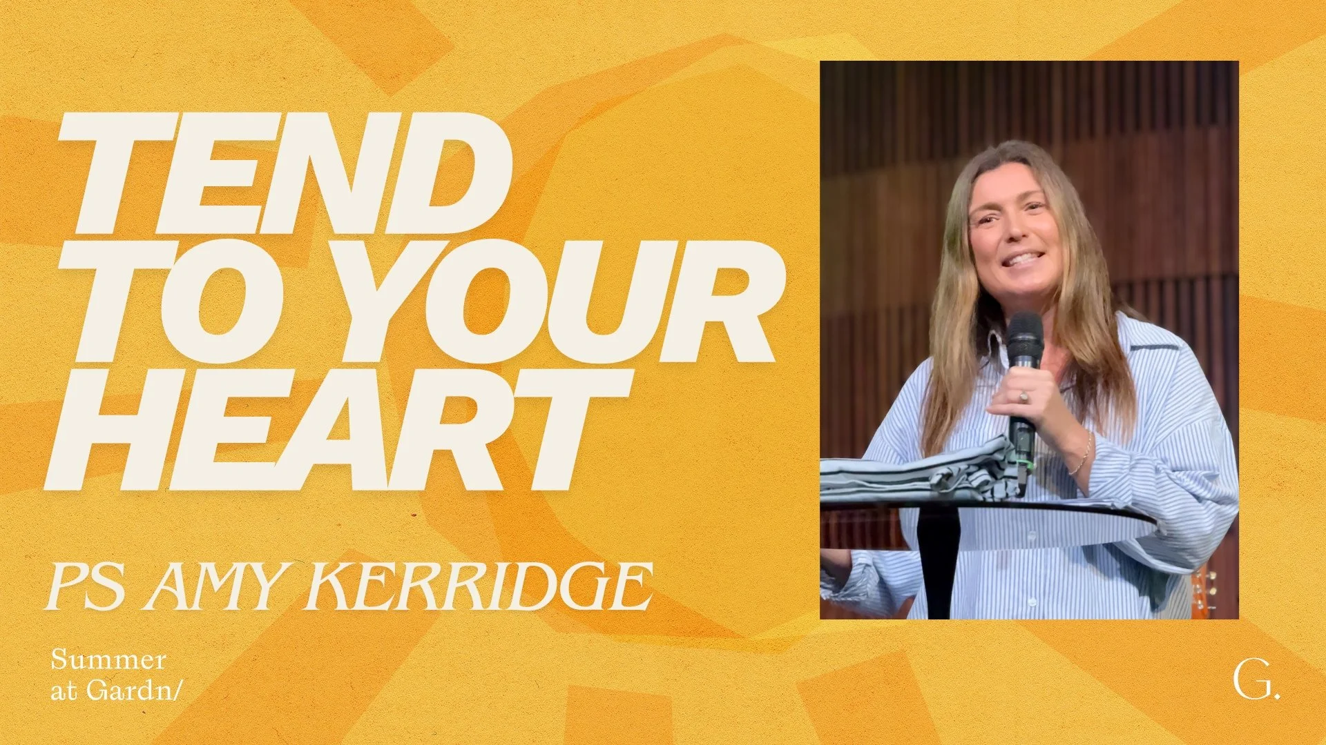 Tend To It - Ps Amy Kerridge