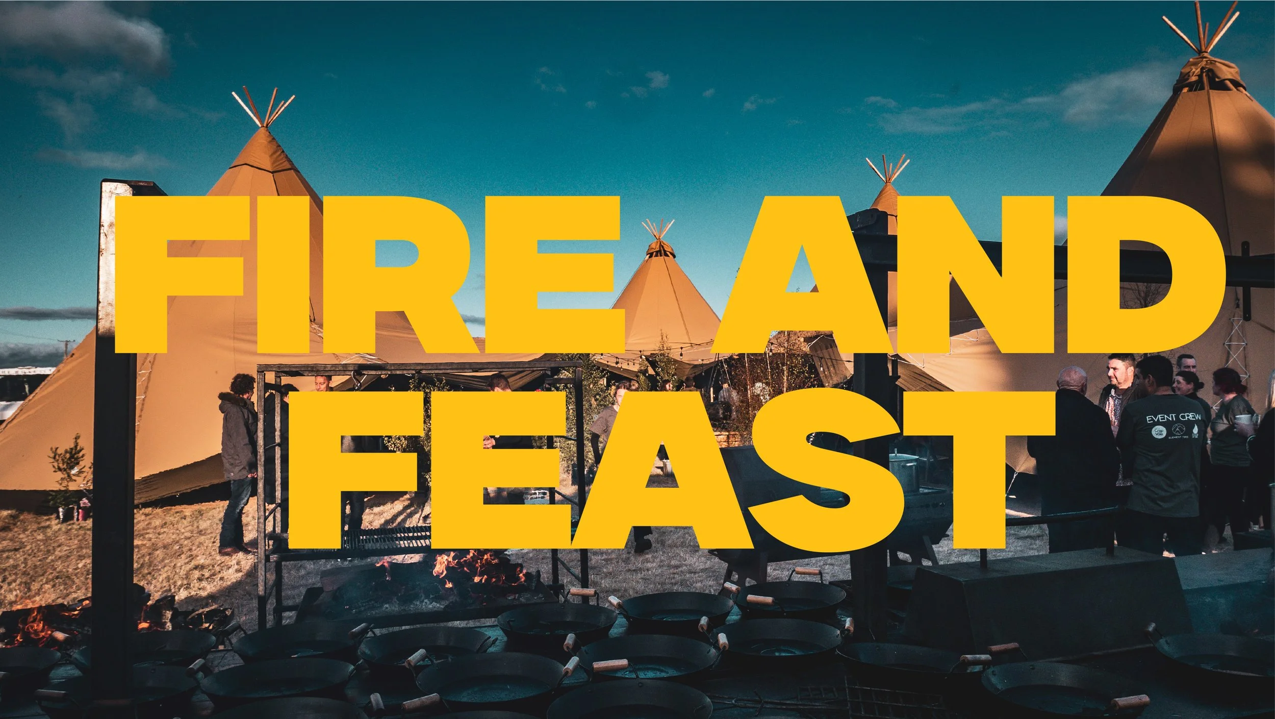 Fire and Feast 2026