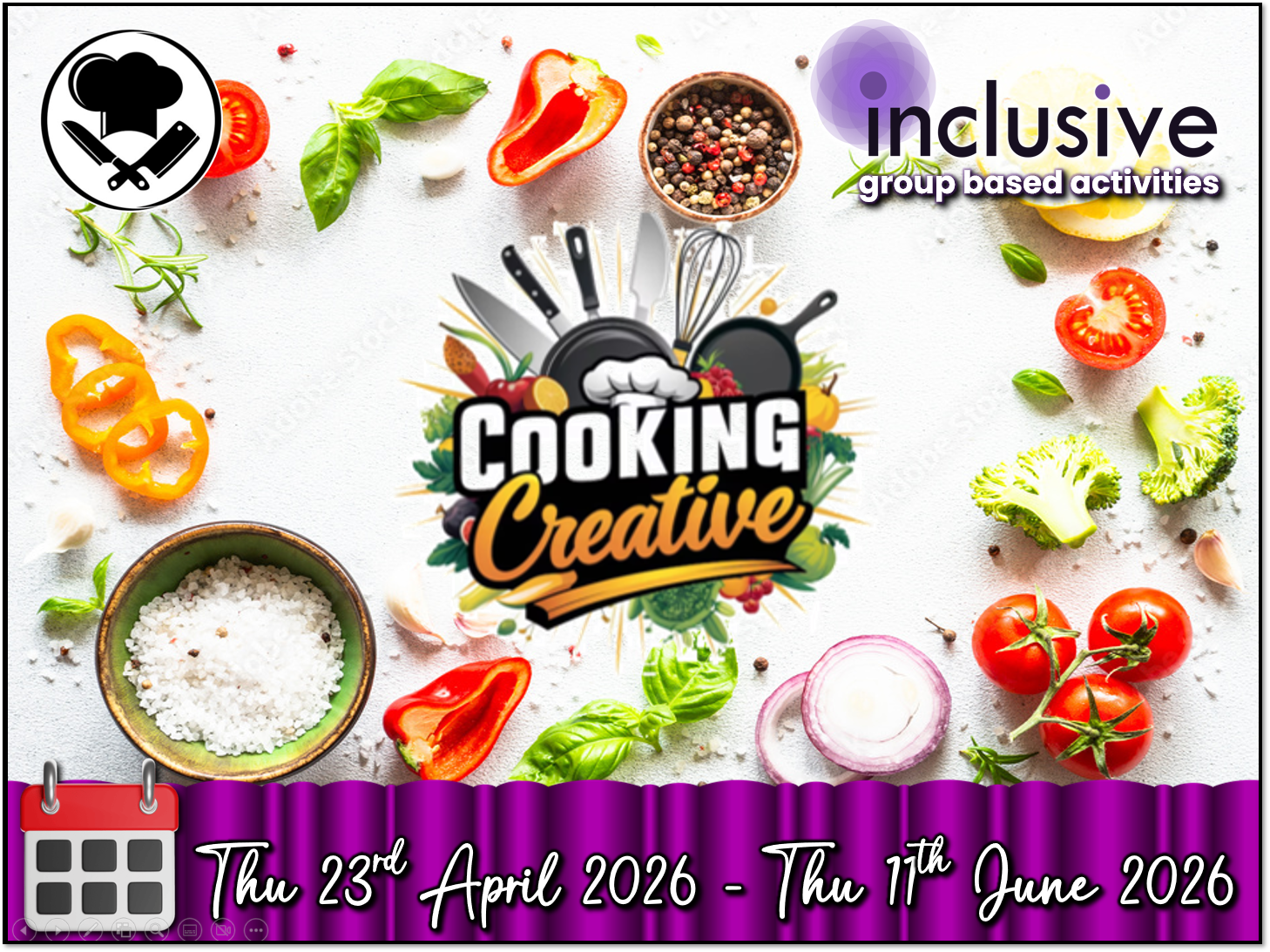 Group Based Daytime Activities for Adults:  ‘Creative Cooking’ 8-Week Course
