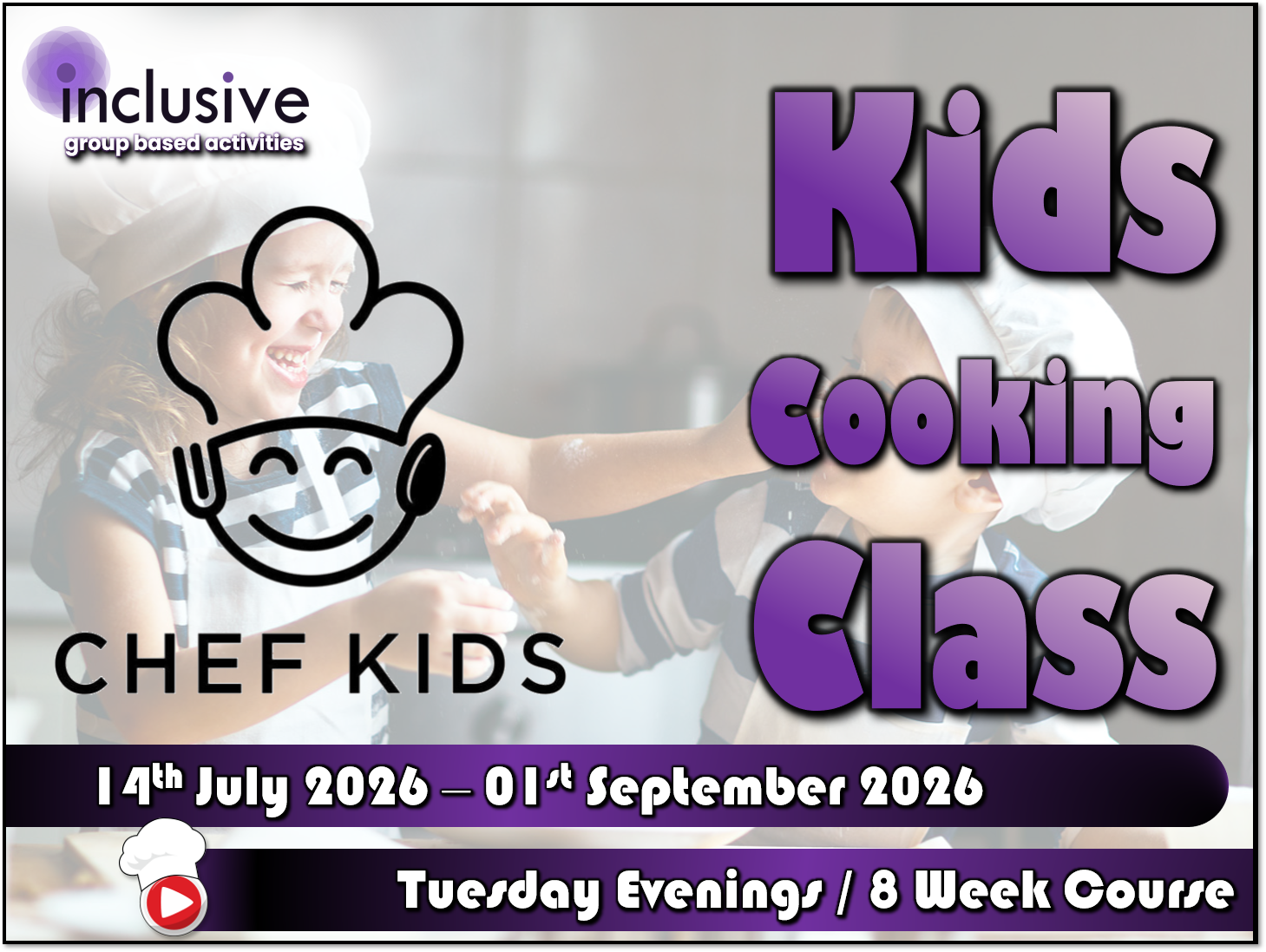 Group Based Evening Activities for Kids: ‘Chef Kids’ 8-Week Course 