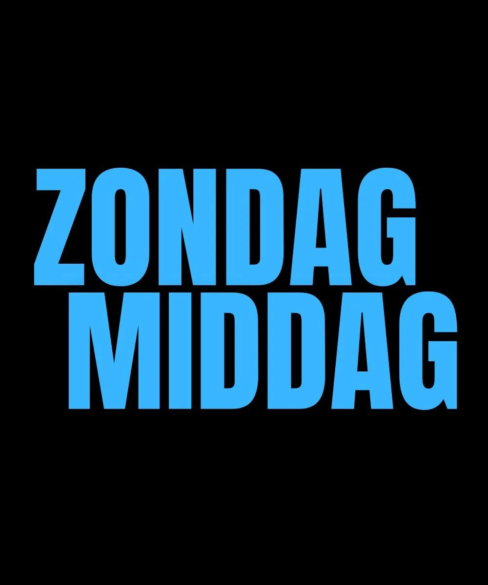 Zondagmiddag!