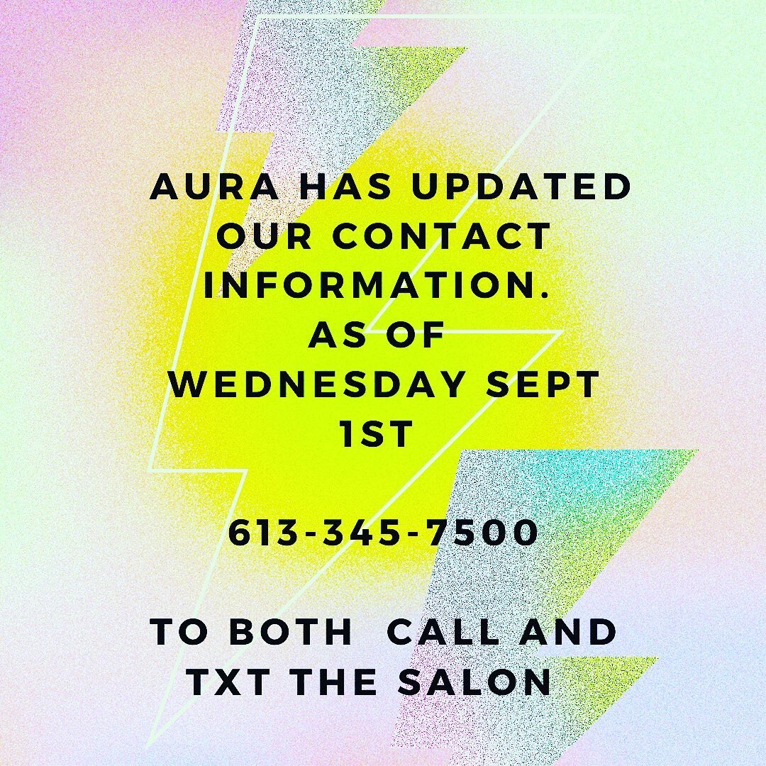 We will be unable to receive text messages until mid week. But don&rsquo;t hesitate if you need us just to give us a call.
613-345-7500

And don&rsquo;t forget to update Aura&rsquo;s contact information in your cell phone to the # ⬆️