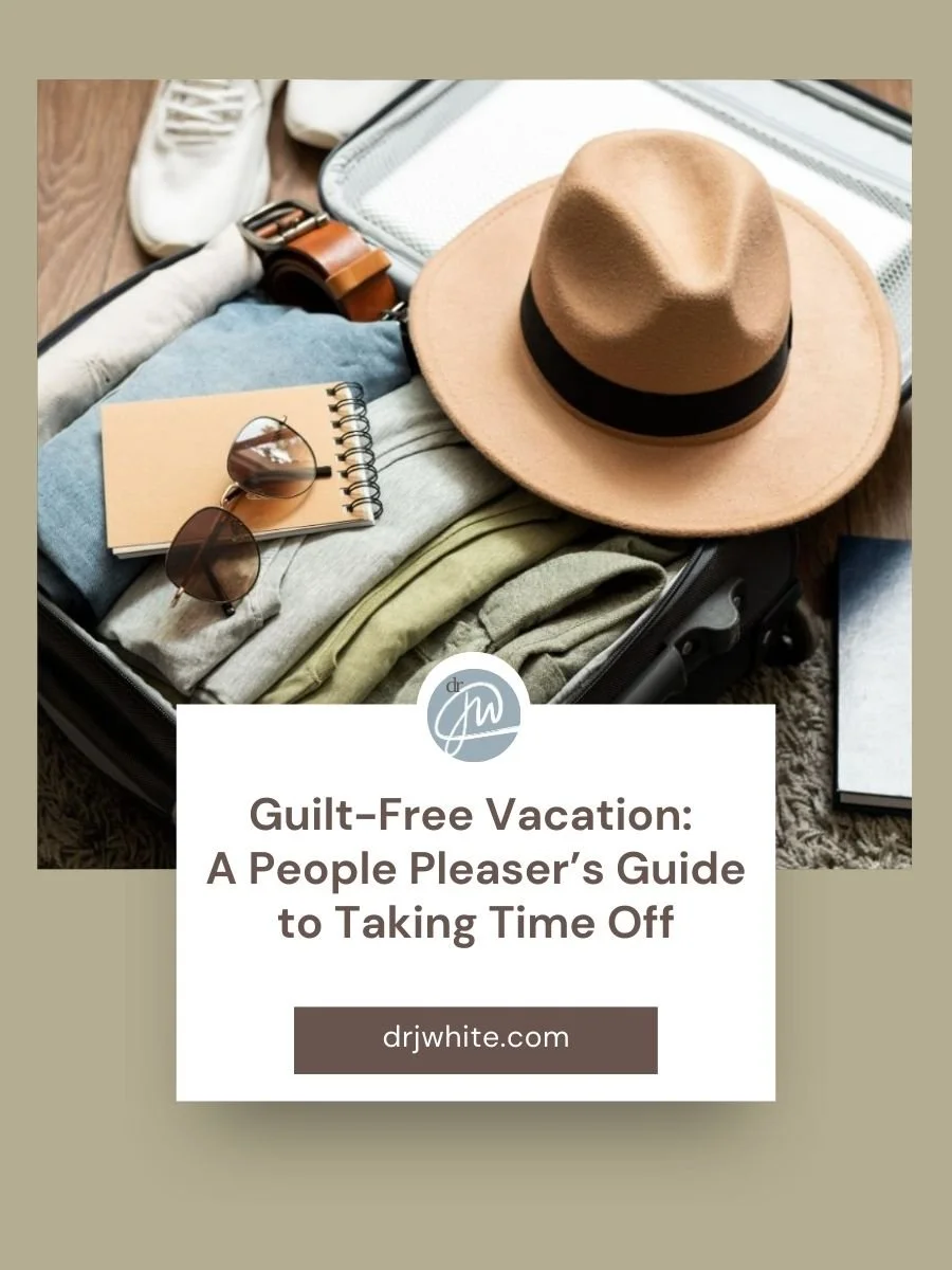 Blog post cover for Guilt-Free Vacation: A People Pleaser’s Guide to Taking Time Off. Image shows an open suitcase filled with clothes, notepad, hat, and sunglasses on top showing that even people pleasers can take a guilt-free vacation