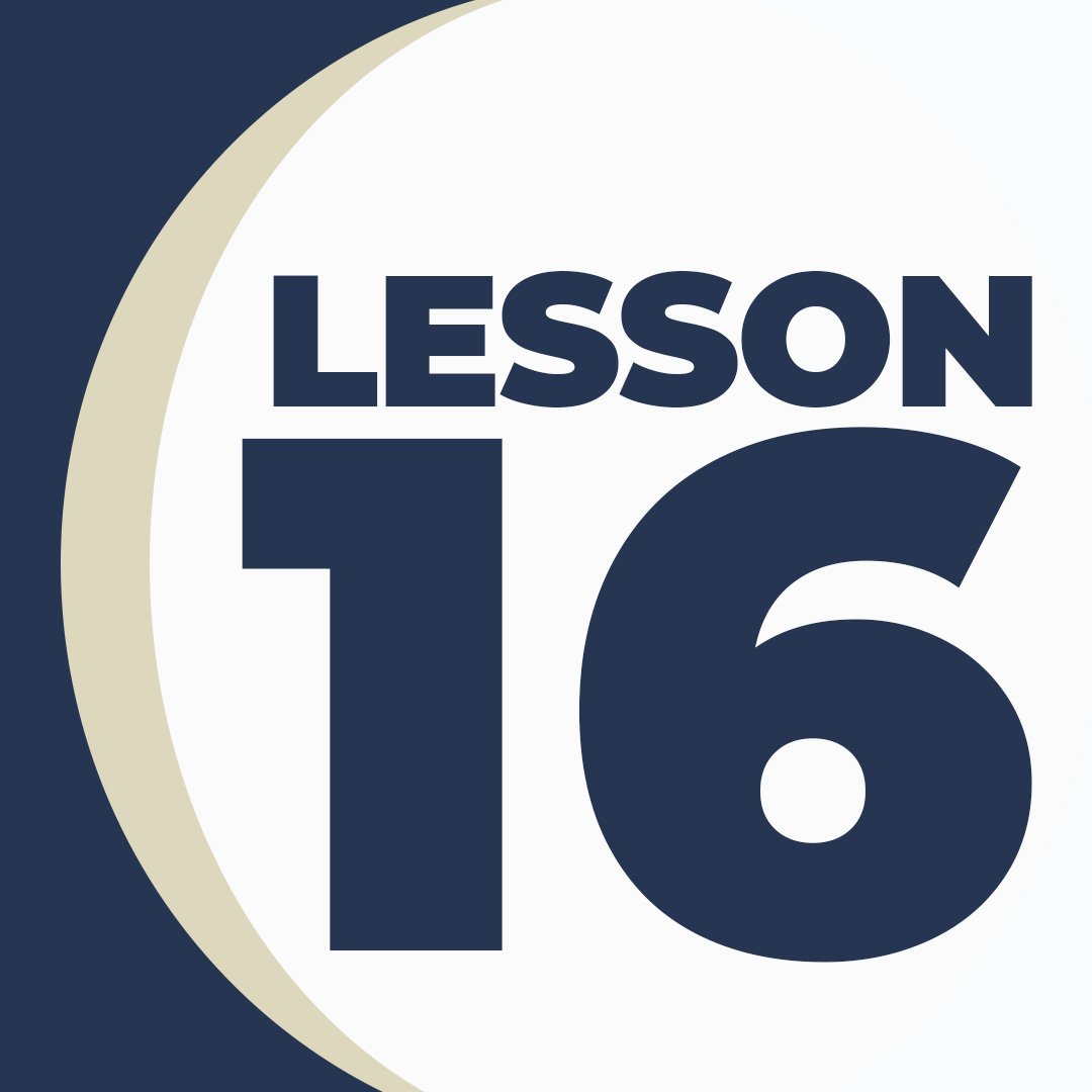 Lesson 16: Generational Healing
