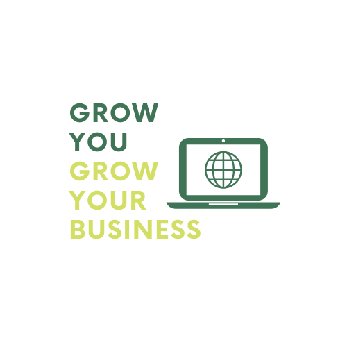 Grow You, Grow Your Business