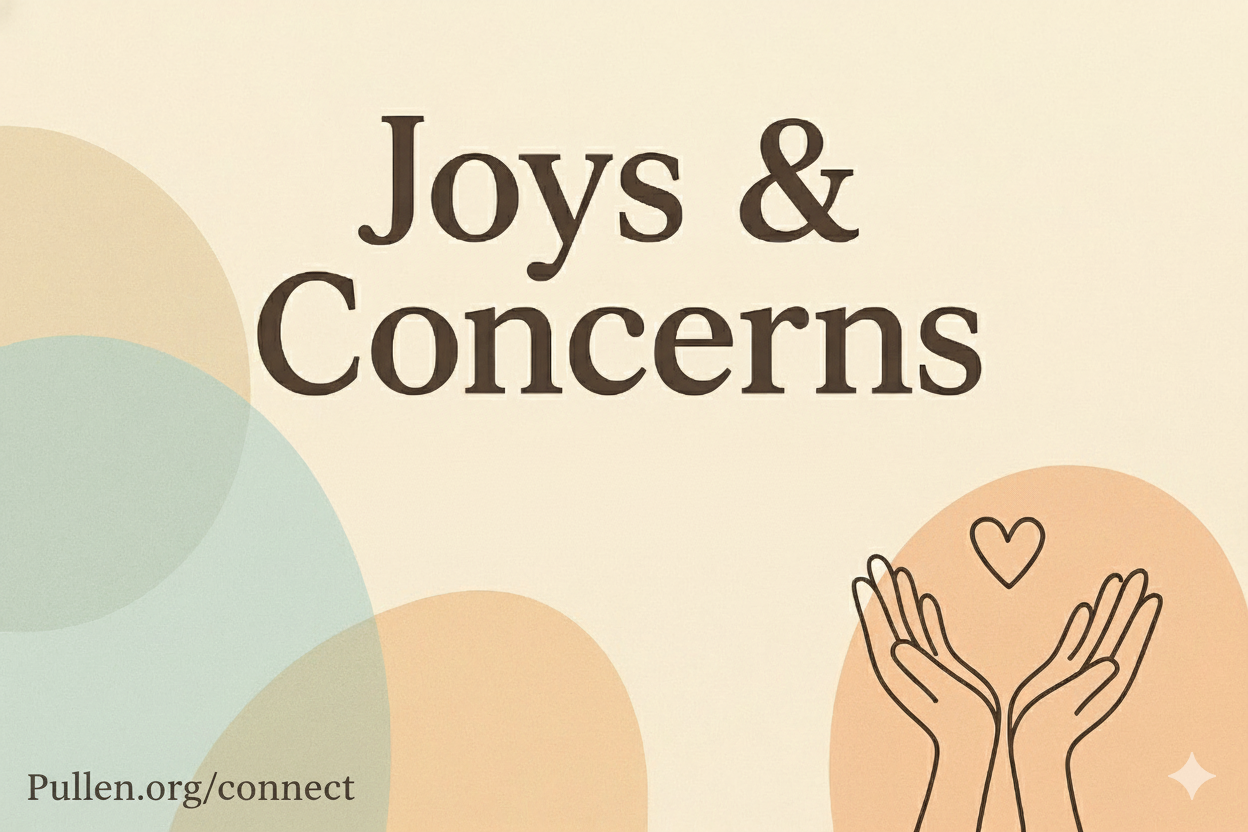 Joys and Concerns in August
