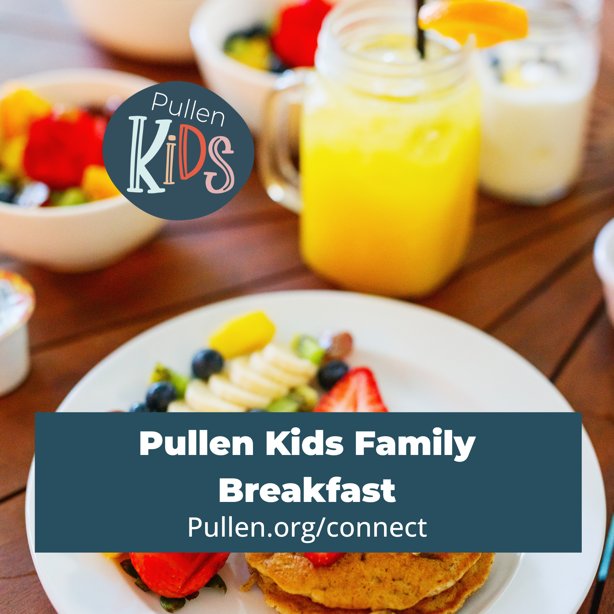 Pullen Kids Family Breakfast