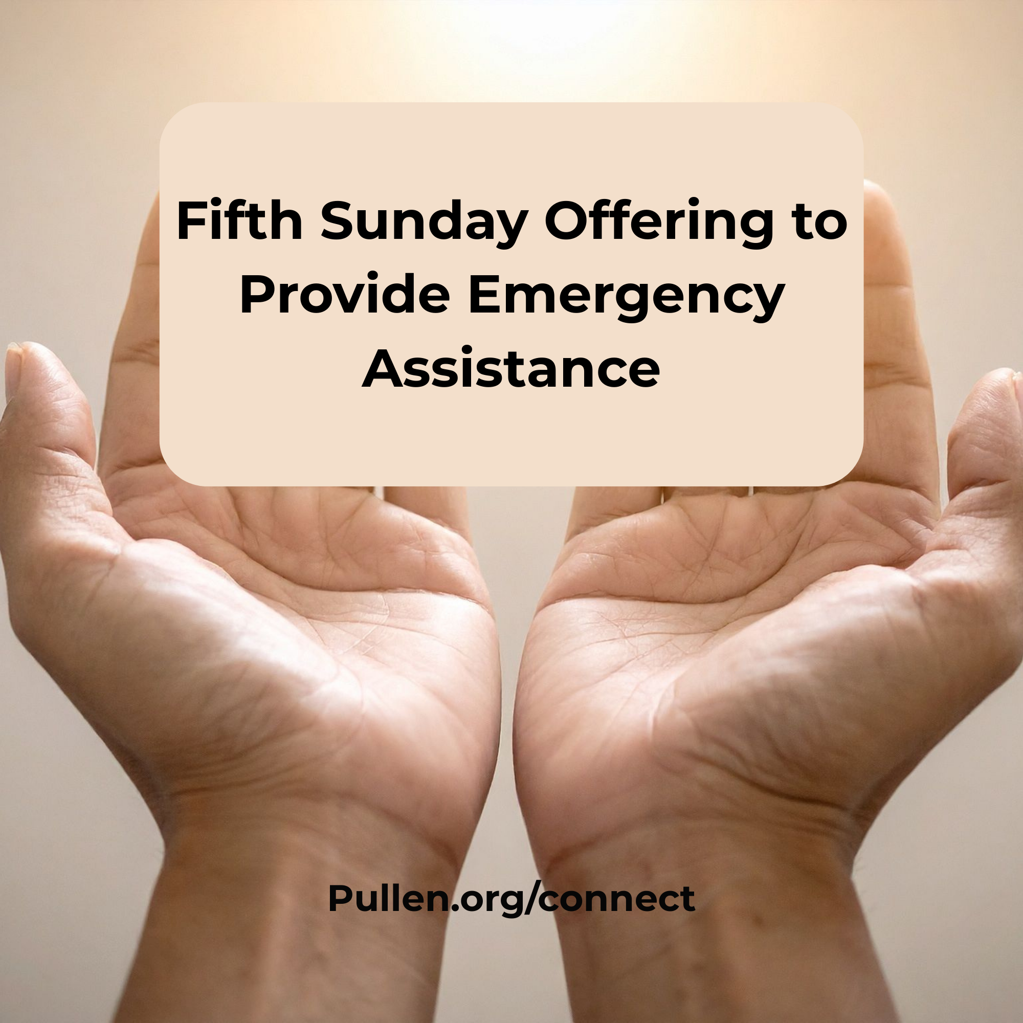 Fifth Sunday Offering to Provide Emergency Assistance