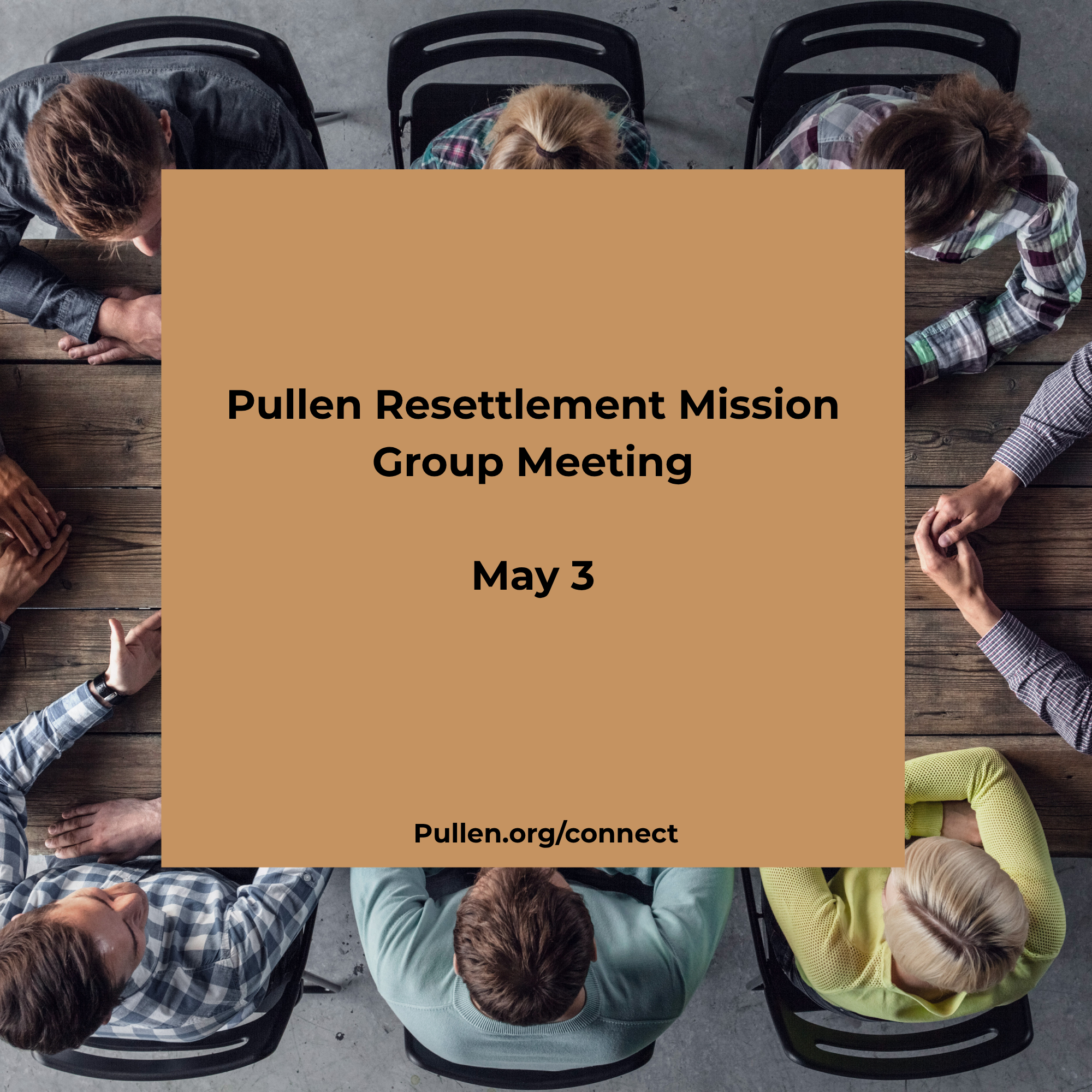 Pullen Resettlement Mission Group Meeting 