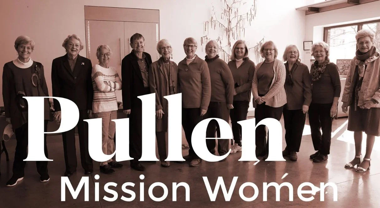 Pullen Mission Women Is Taking the Summer Off!