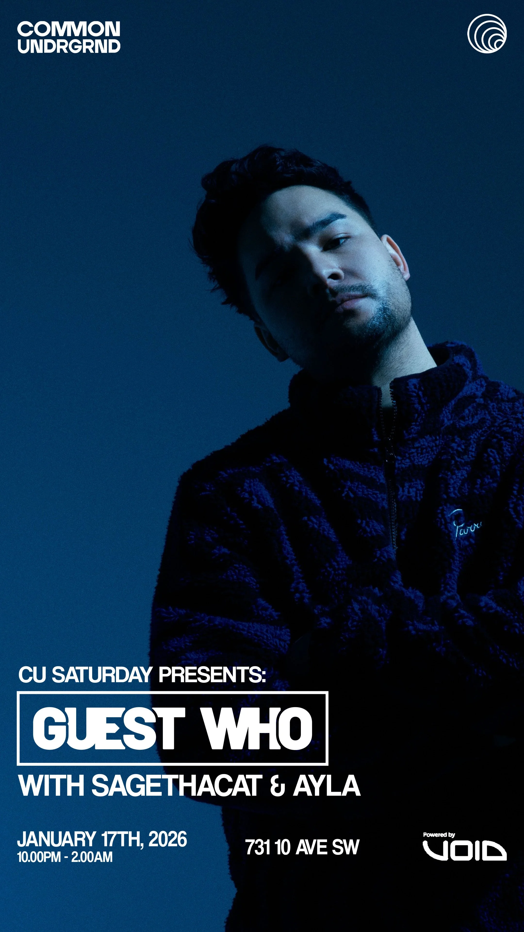 CU Saturday pres. Guest Who w/ SageThaCat & Ayla