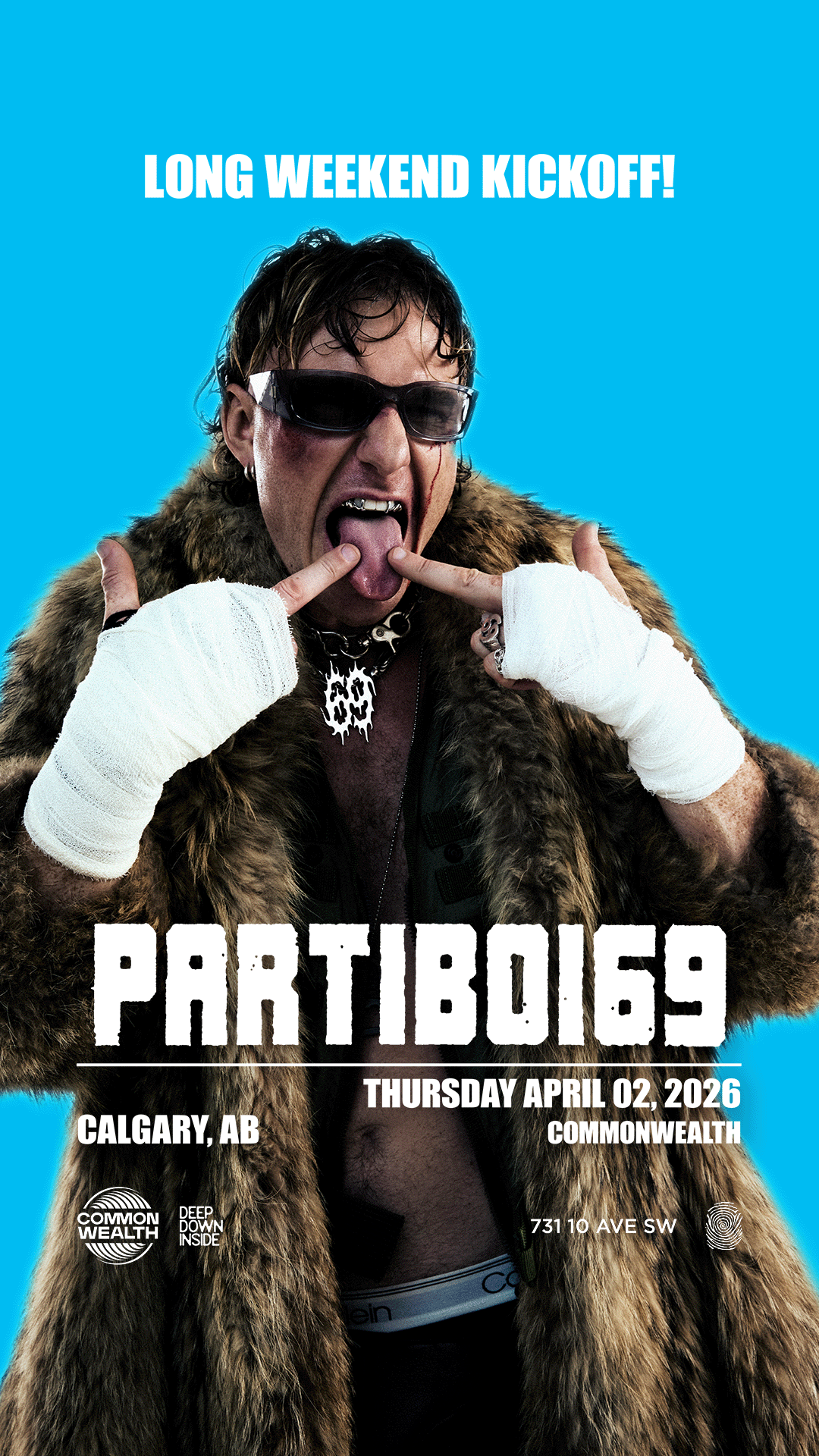 Partiboi69 (Long Weekend Kick Off)