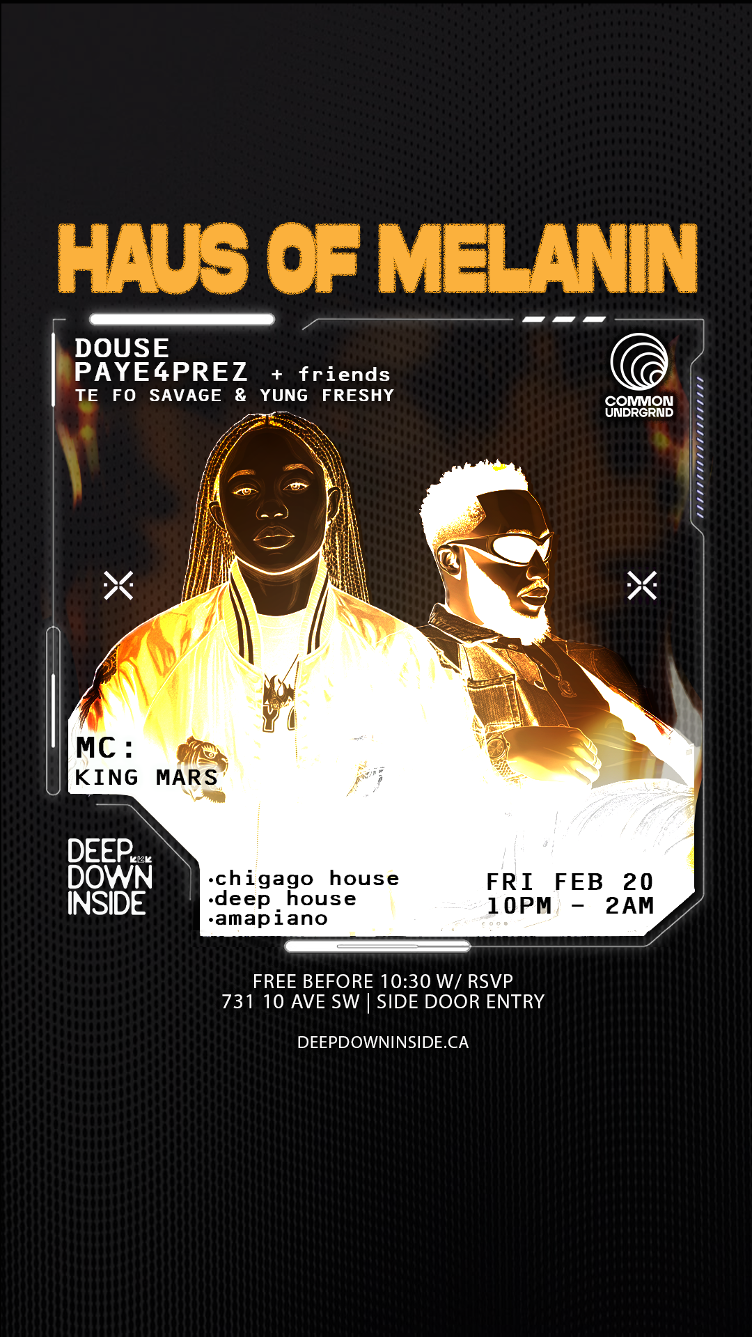 Haus of Melanin - Pres. by Deep Down Inside