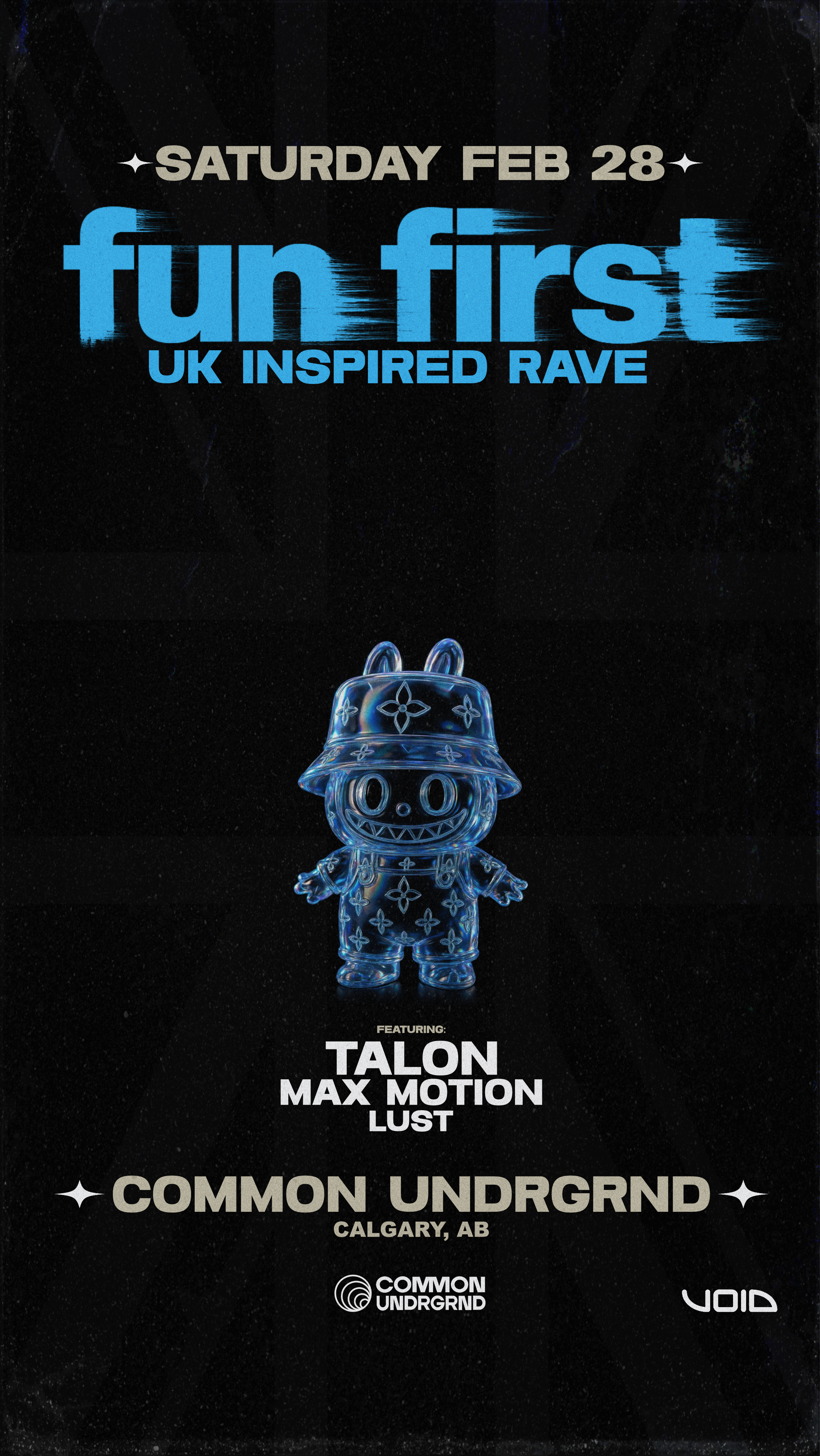 Fun First @ Common/UNDRGRD