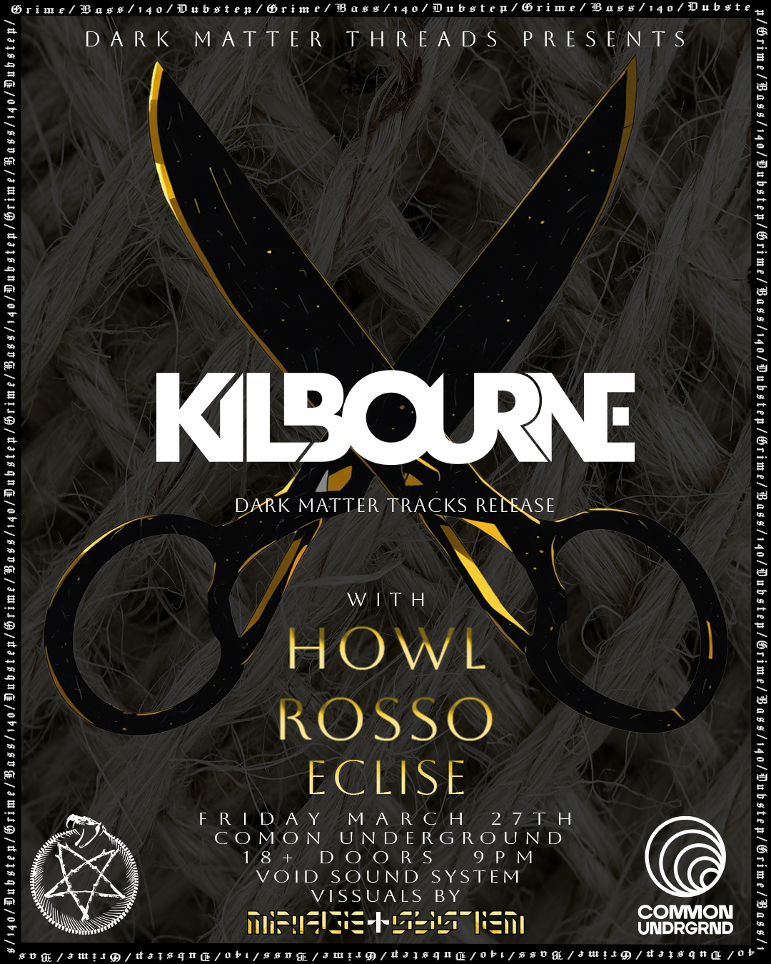 Killbourne (Pres. by Dark Matter Threads)