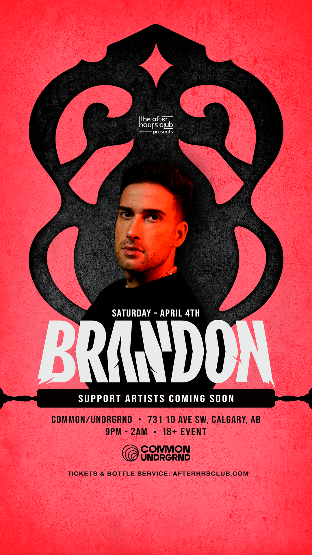 Afterhrs Club pres. BRANDON @ Common/UNDRGRD