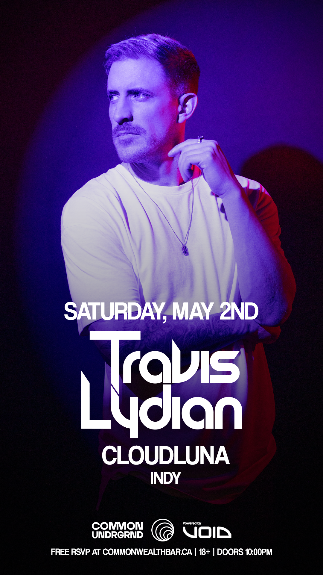 CU Saturday Pres. Travis Lydian, CloudLuna & Indy