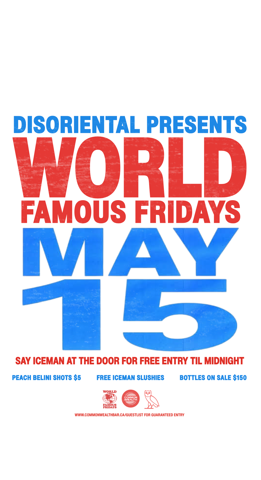 ICEMAN Release Party @ World Famous Fridays - FREE RSVP