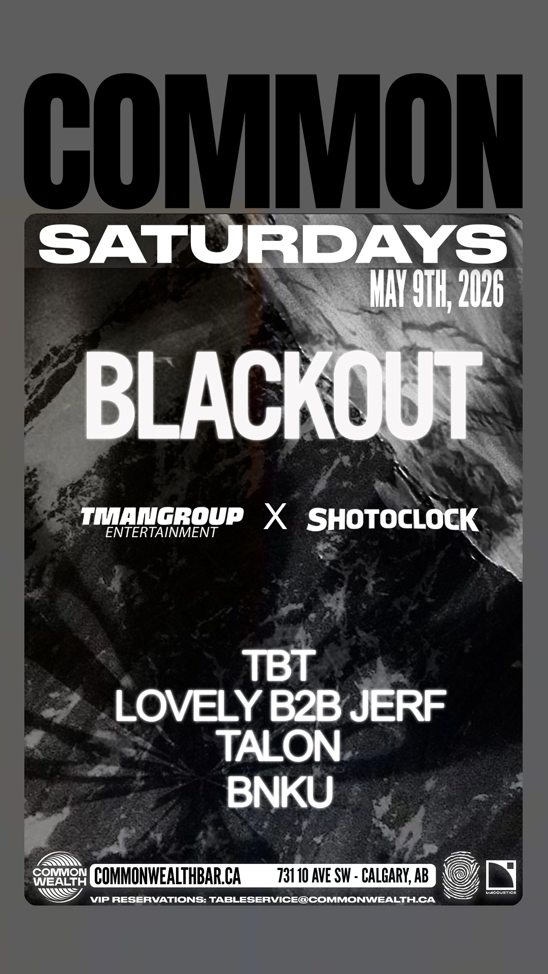 Blackout (Pres. by Shot O Clock X Tmangroup x Common Saturdays)