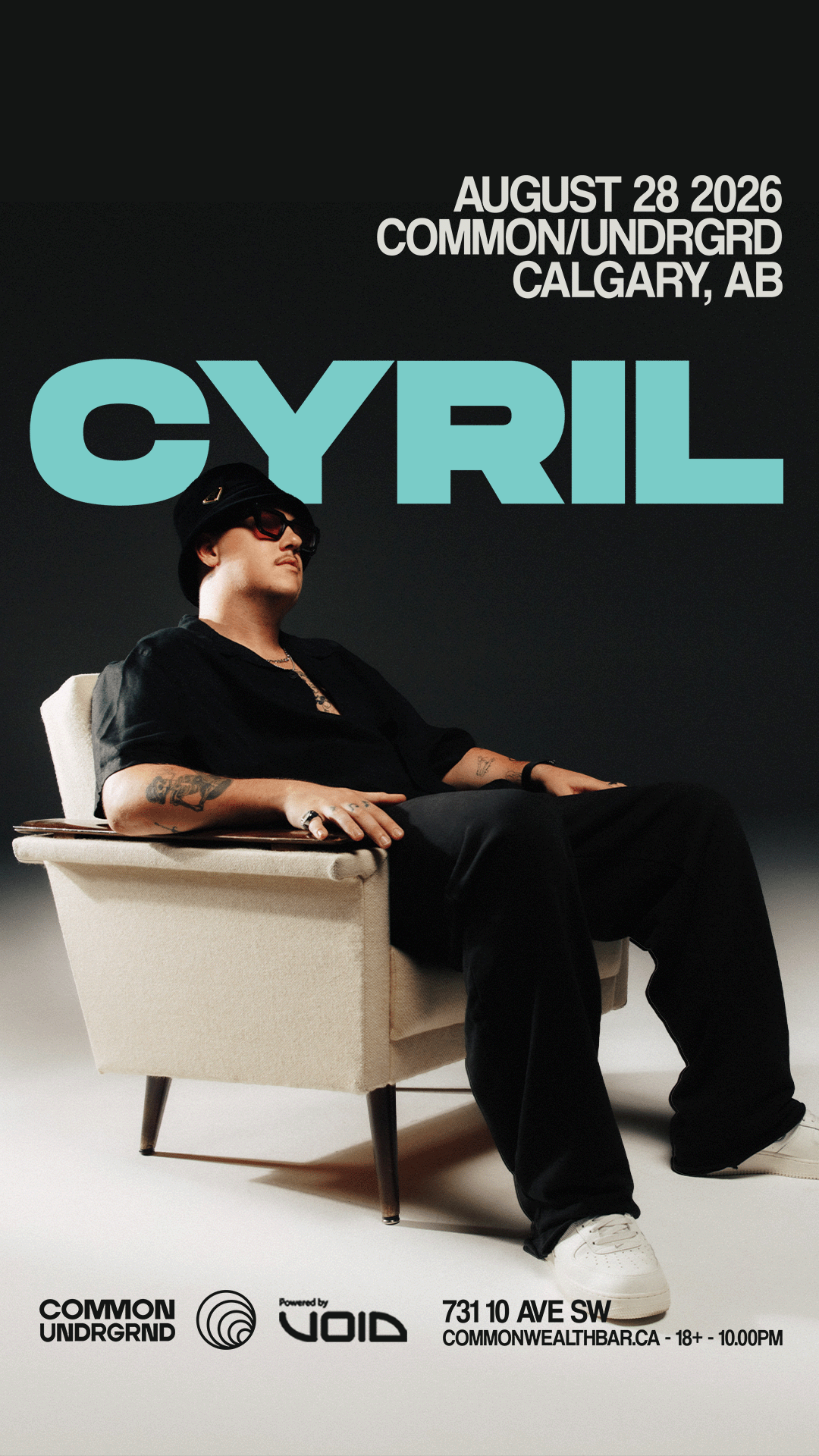 CYRIL @ Common/UNDRGRD