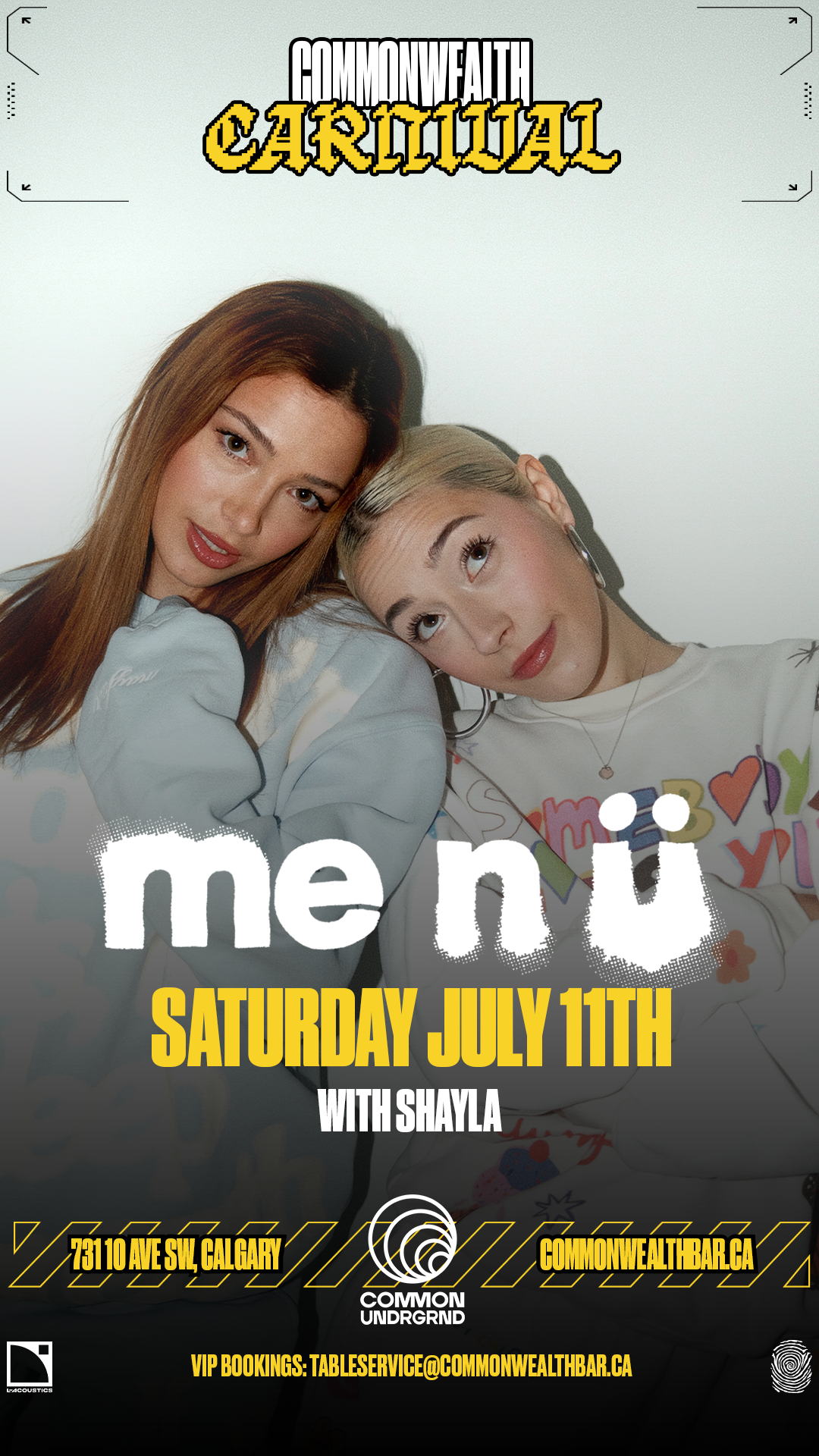 Me N Ü w/ Shay LA (Pres. by Commonwealth Carnival) - FREE RSVP