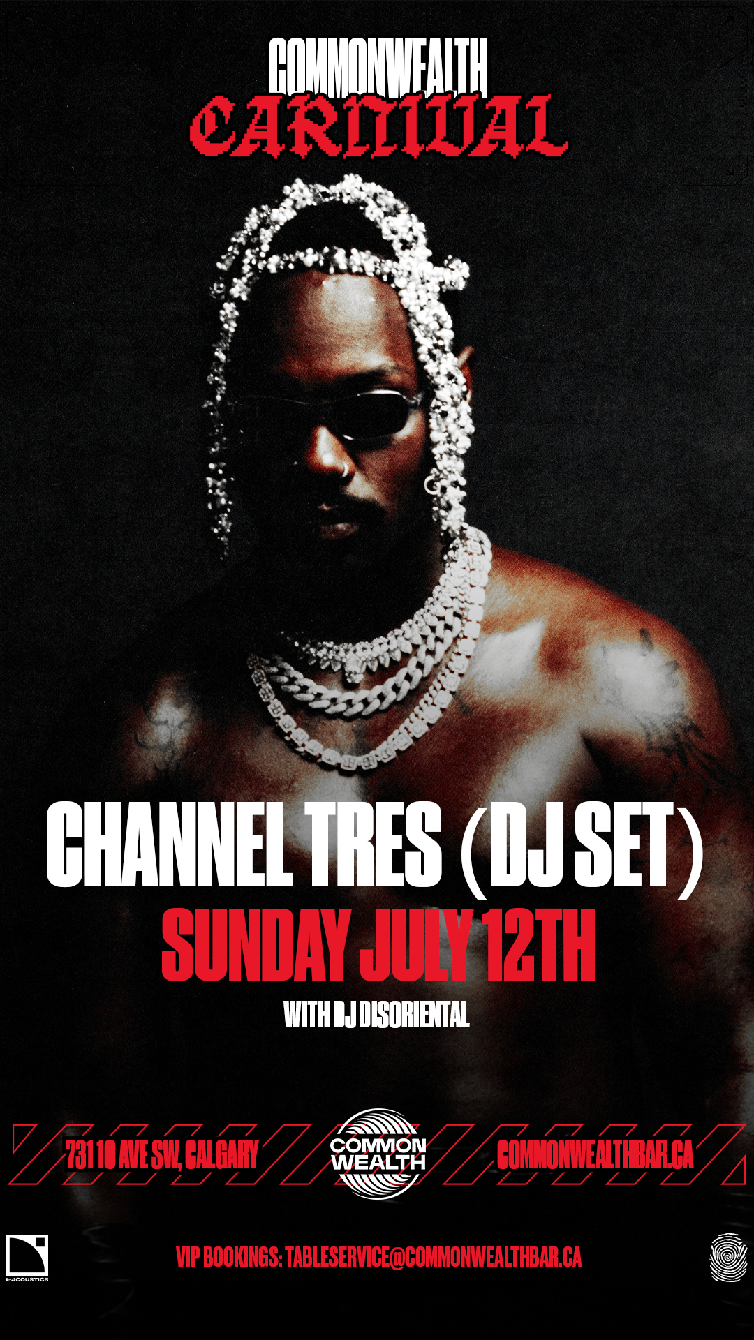 Channel Tres (DJ Set) w/ Disoriental - Pres. by Commonwealth Carnival