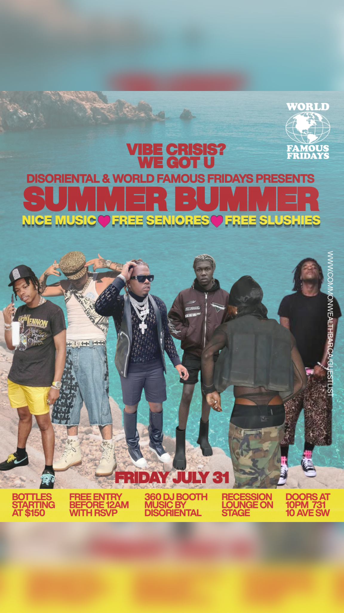 Summer Bummer (Pres. by World Famous Fridays) - FREE B4 12AM