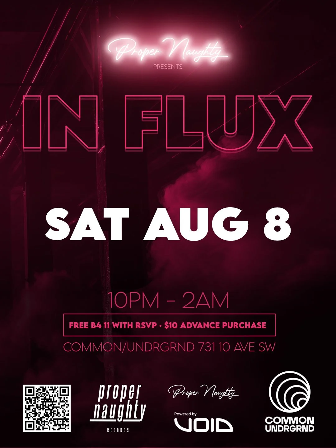 Proper Naughty Pres. In Flux