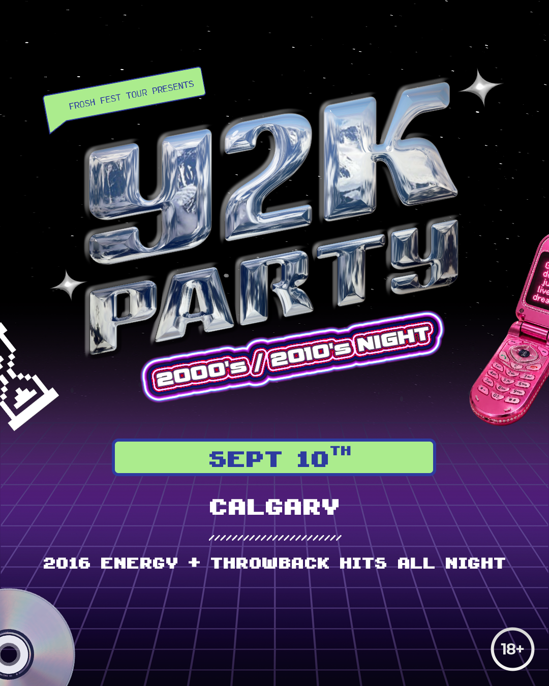 CALGARY Y2K THROWBACK PARTY (2016 NIGHT)