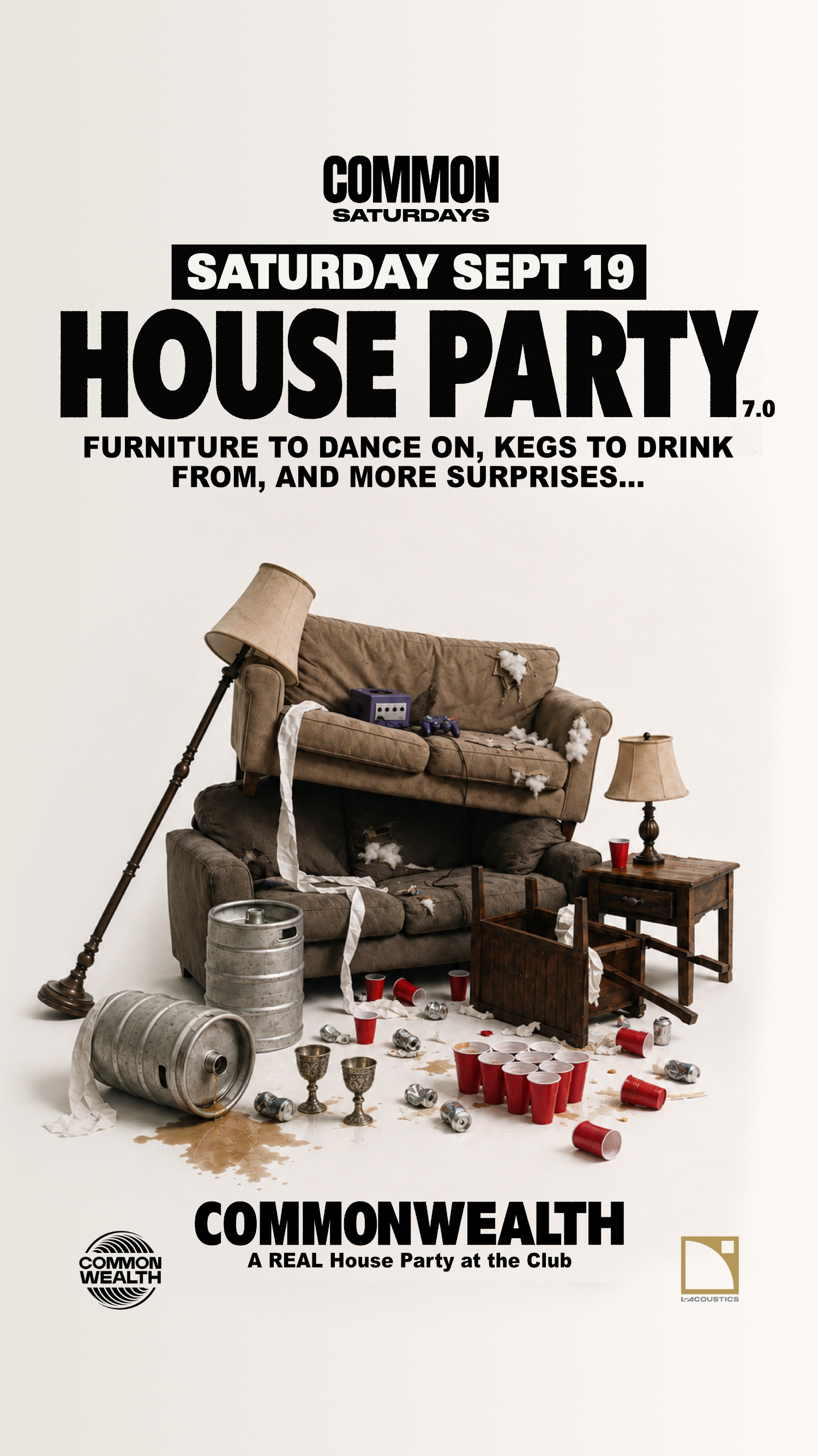 House Party 7.0 - Pres. by Common Saturdays
