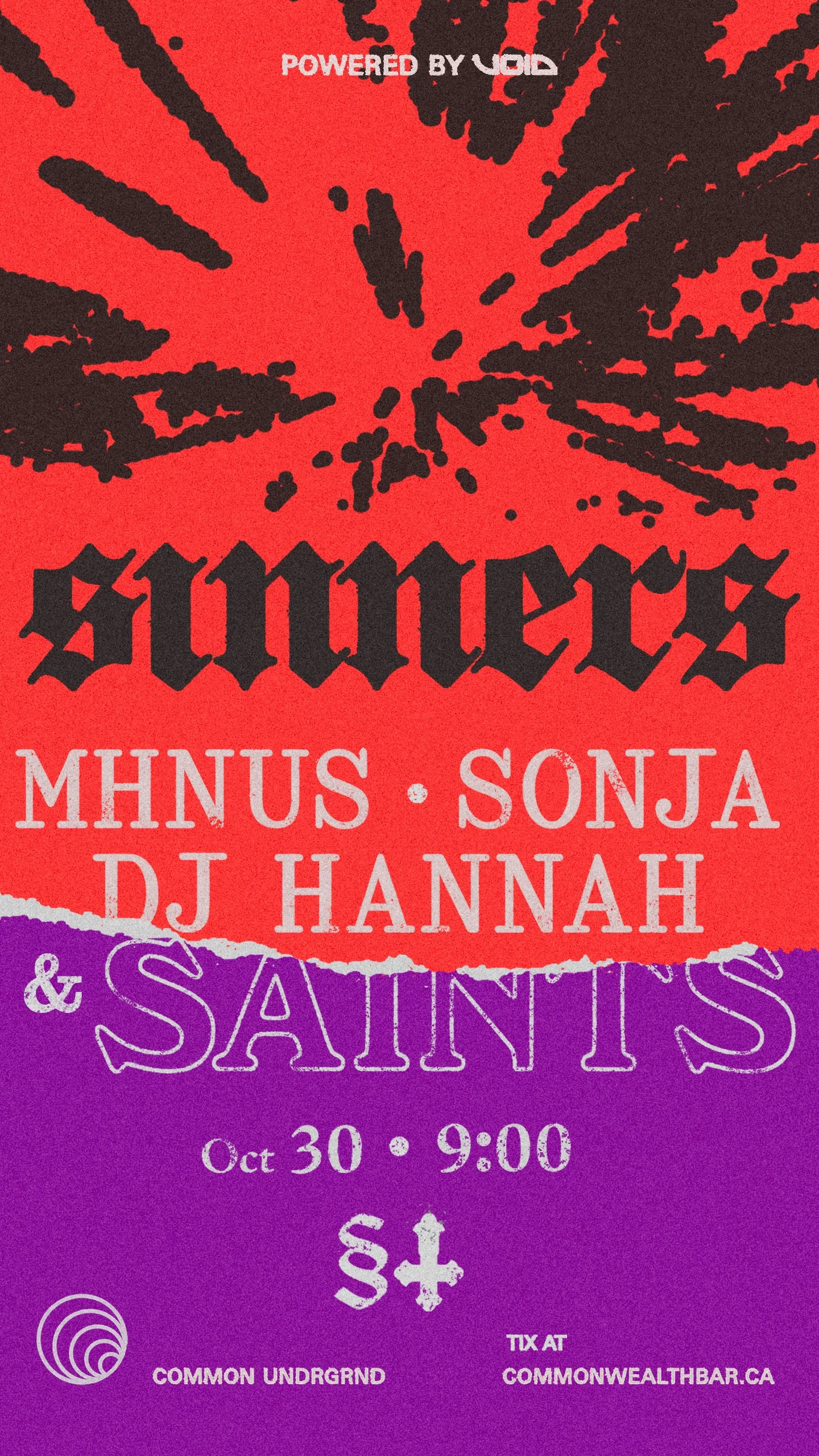 Saints & Sinners @ Common/UNDRGRD w/ MHNUS, Sonja & DJ Hannah