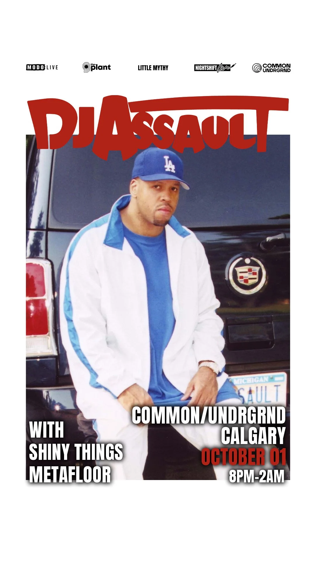 MODO-LIVE, The Plant, Little Mythy, Nightshift Live and Common/UNDRGRND present... DJ Assault with Shiny Things and Metafloor